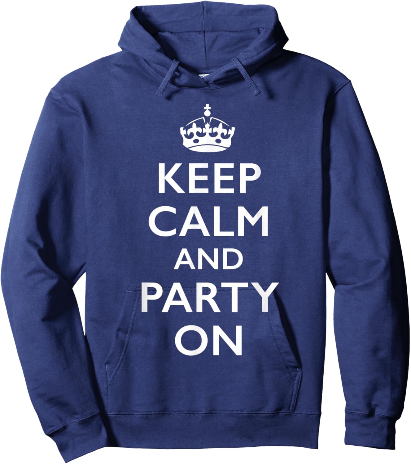 Keep Calm and Party On Hoodie - Hoodie | Navy