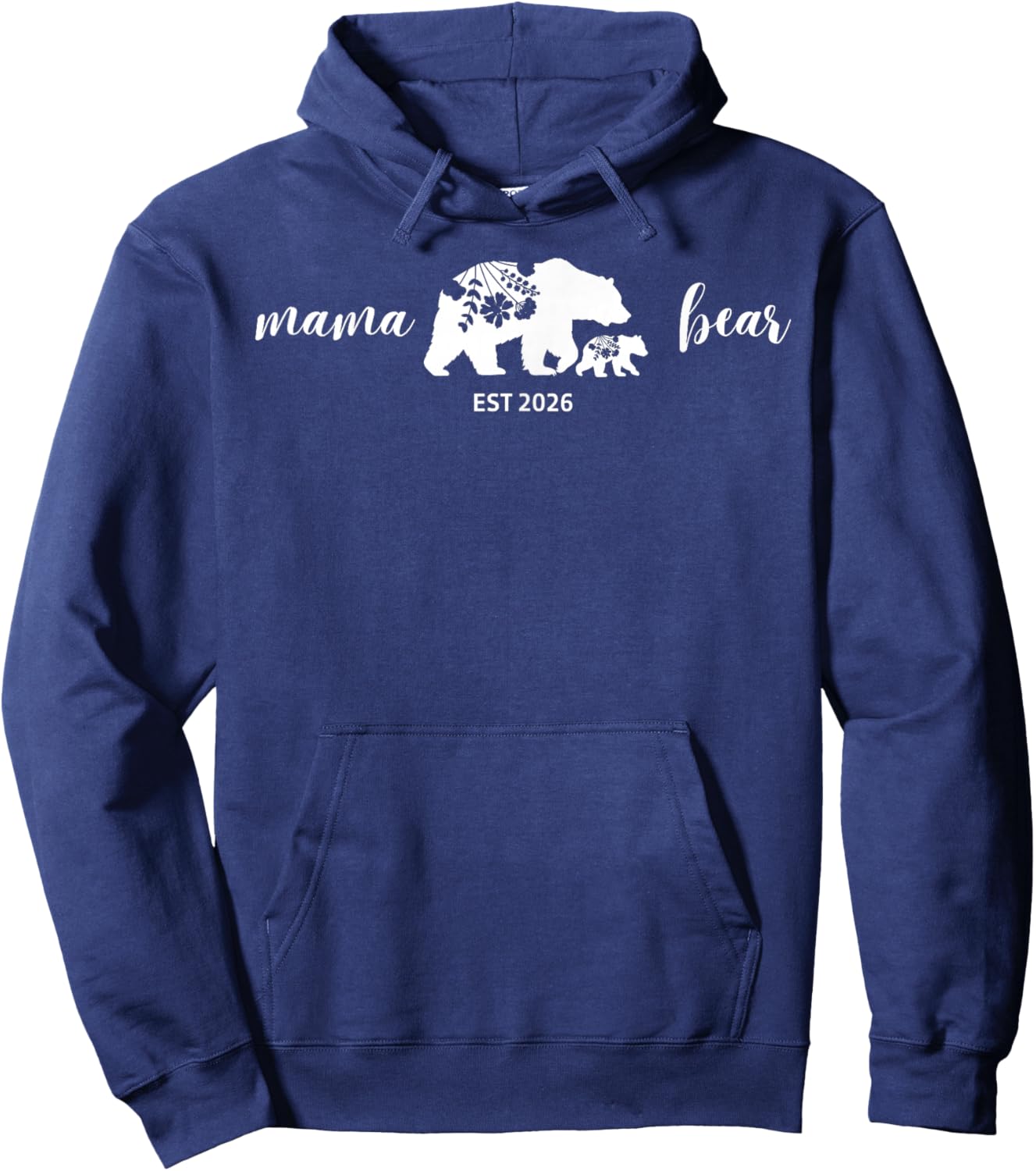 Mama Bear Est 2026 Floral Mom Mothers Day Boho Hoodie - Hoodie | Navy