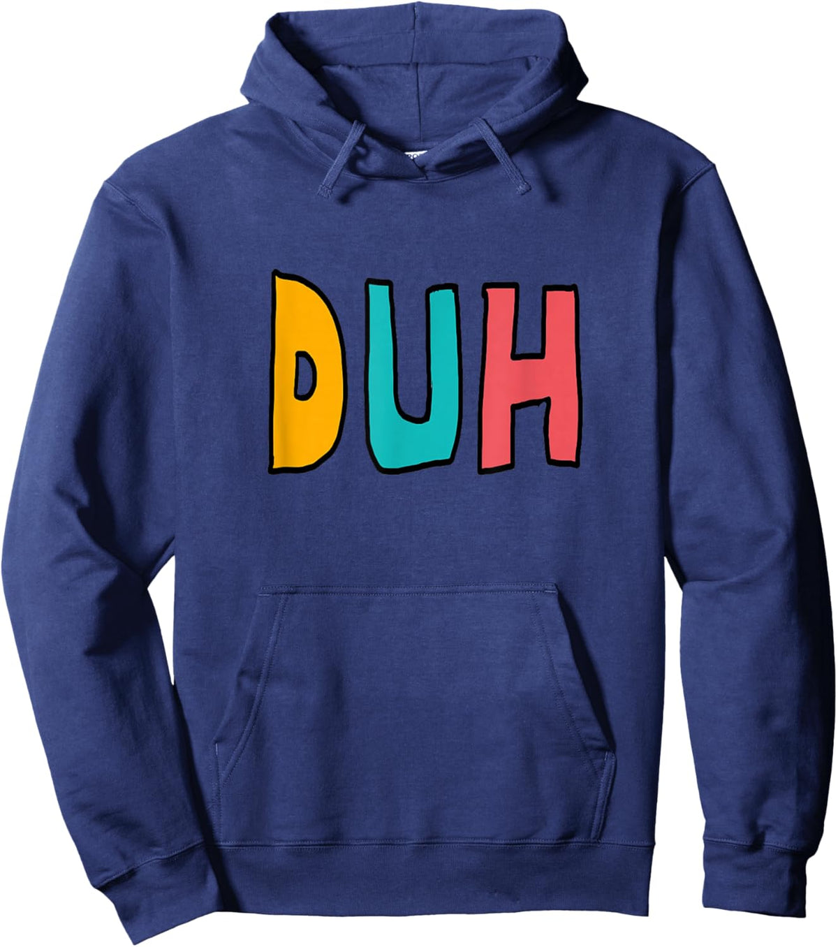 Duh Hoodie - Hoodie | Navy
