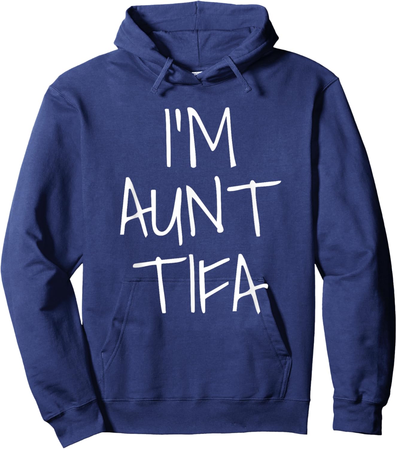 I Am Aunt TIFA Hoodie - Hoodie | Navy