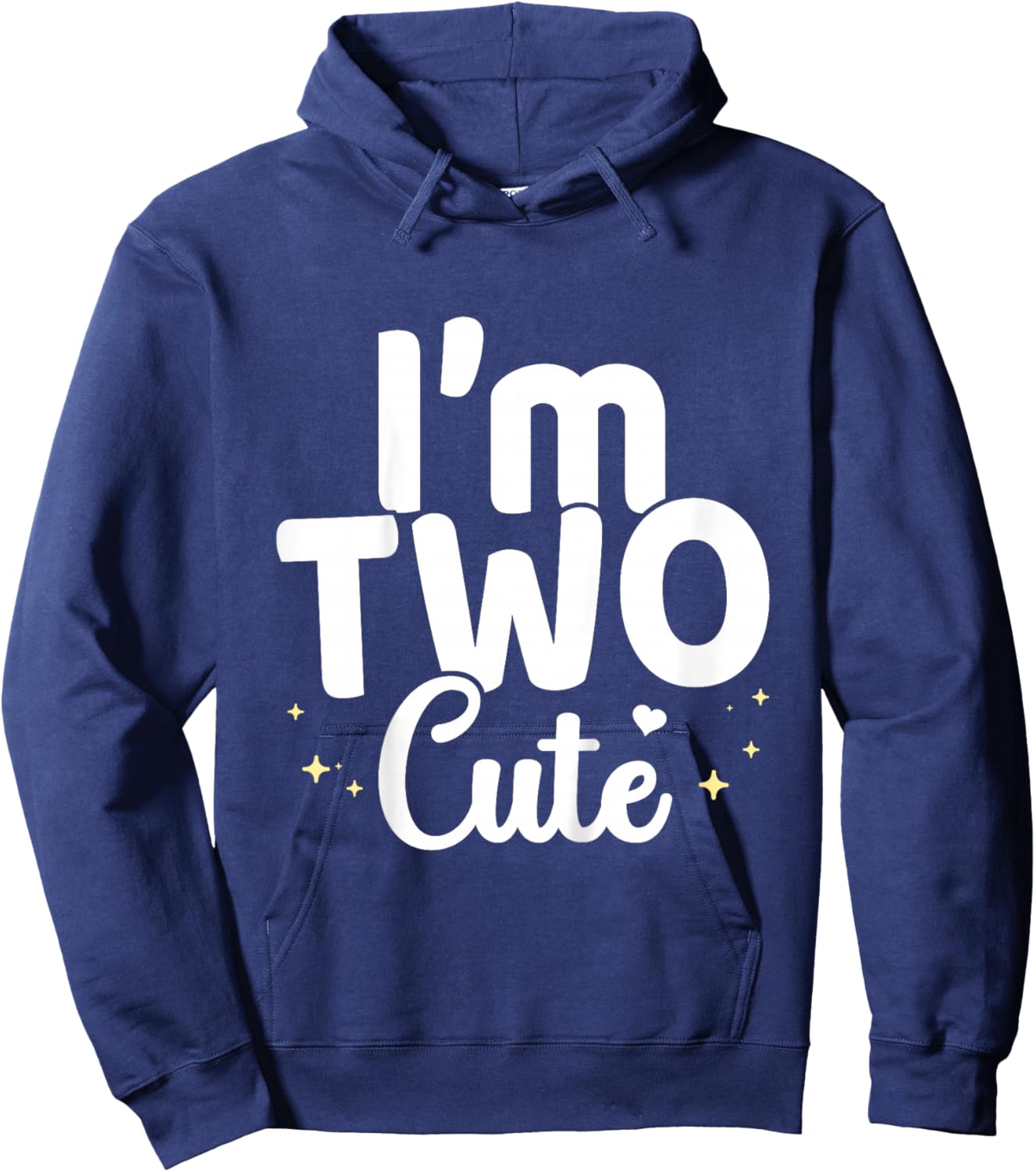 Kids I'm Two Cute Toddler 2 Year Old - 2nd Birthday Hoodie - Hoodie | Navy