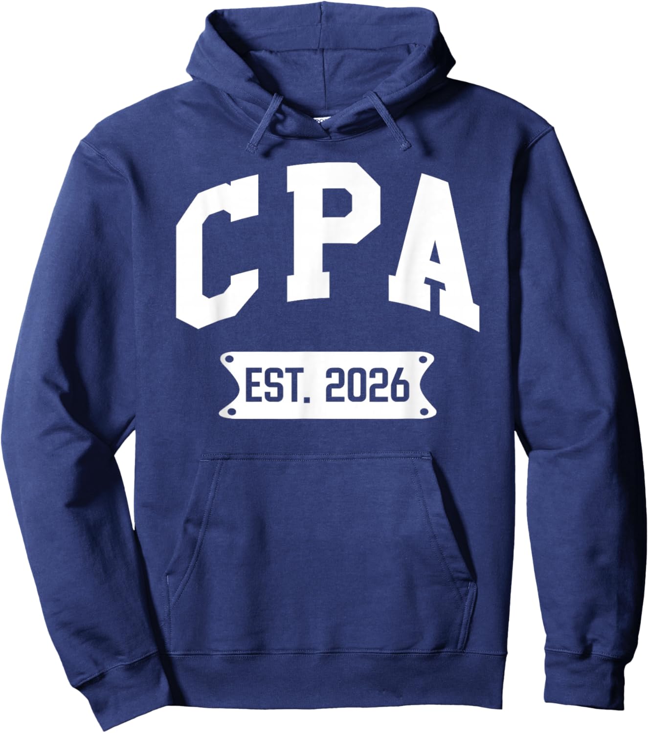 CPA Est 2026 Certified Public Accountant Graduate Graduation Hoodie - Hoodie | Navy