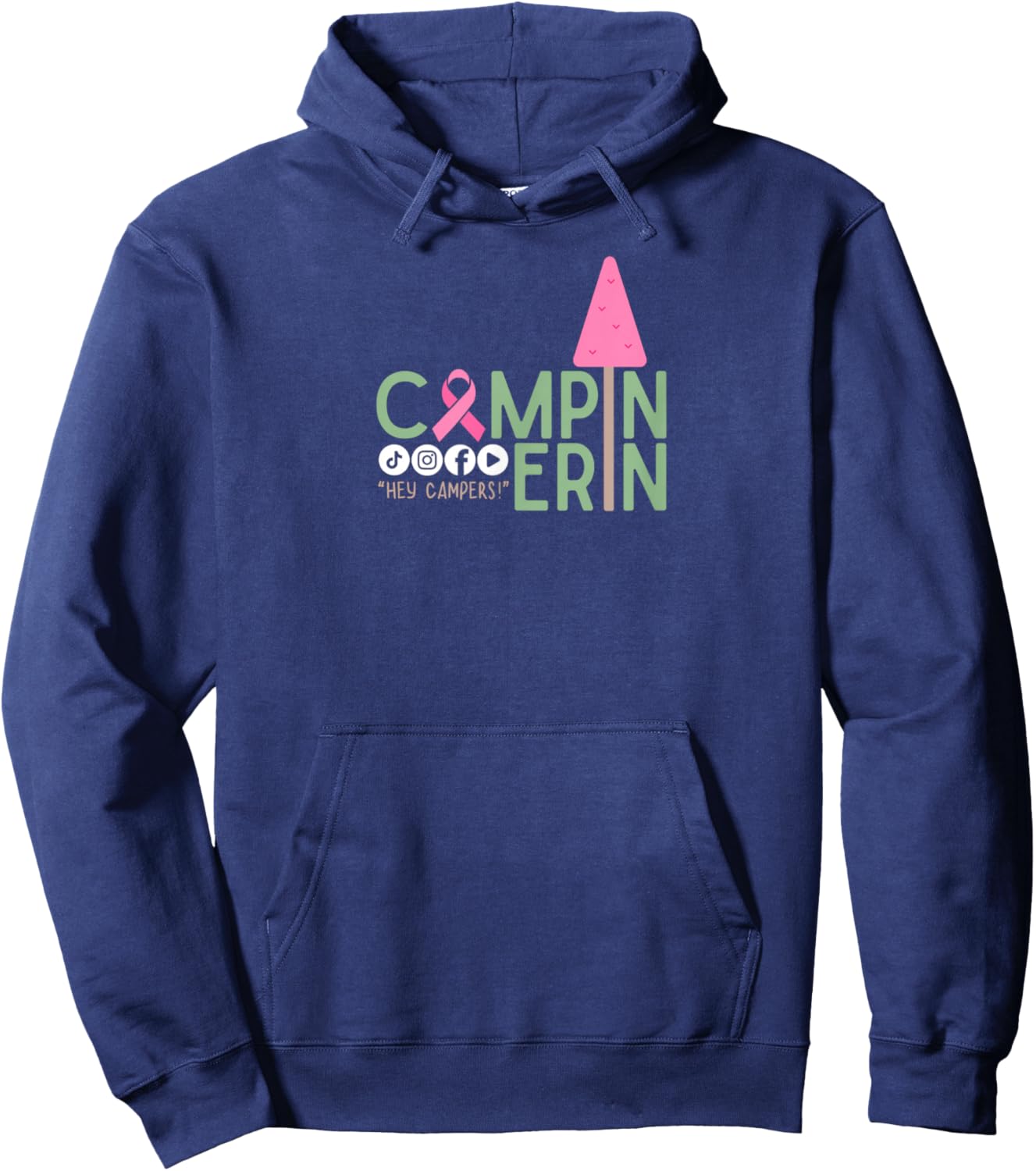 Campin Erin - Breast Cancer Awareness Month - Wear Pink Hoodie - Hoodie | Navy