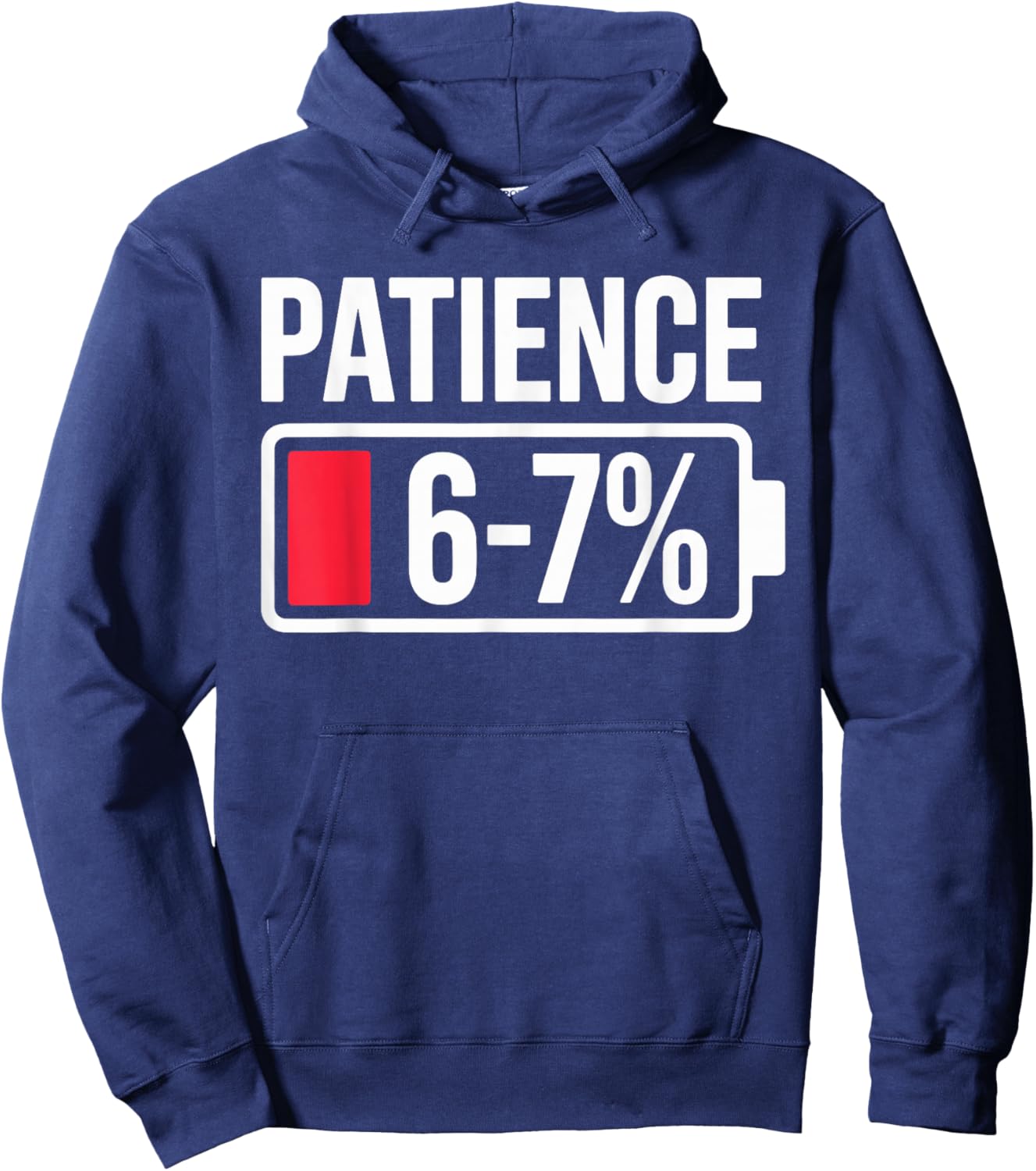 Patience Low Energy 67 Meme Battery Gen Alpha Sarcastic Hoodie - Hoodie | Navy