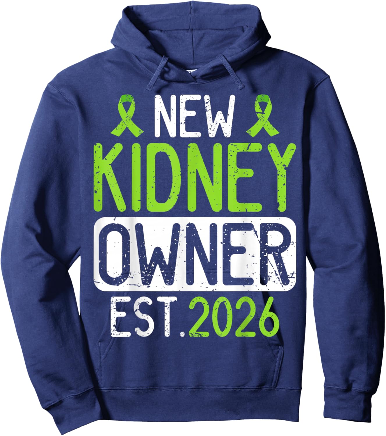 New Kidney Owner Est. 2026 Kidney Transplant Survivor Hoodie - Hoodie | Navy