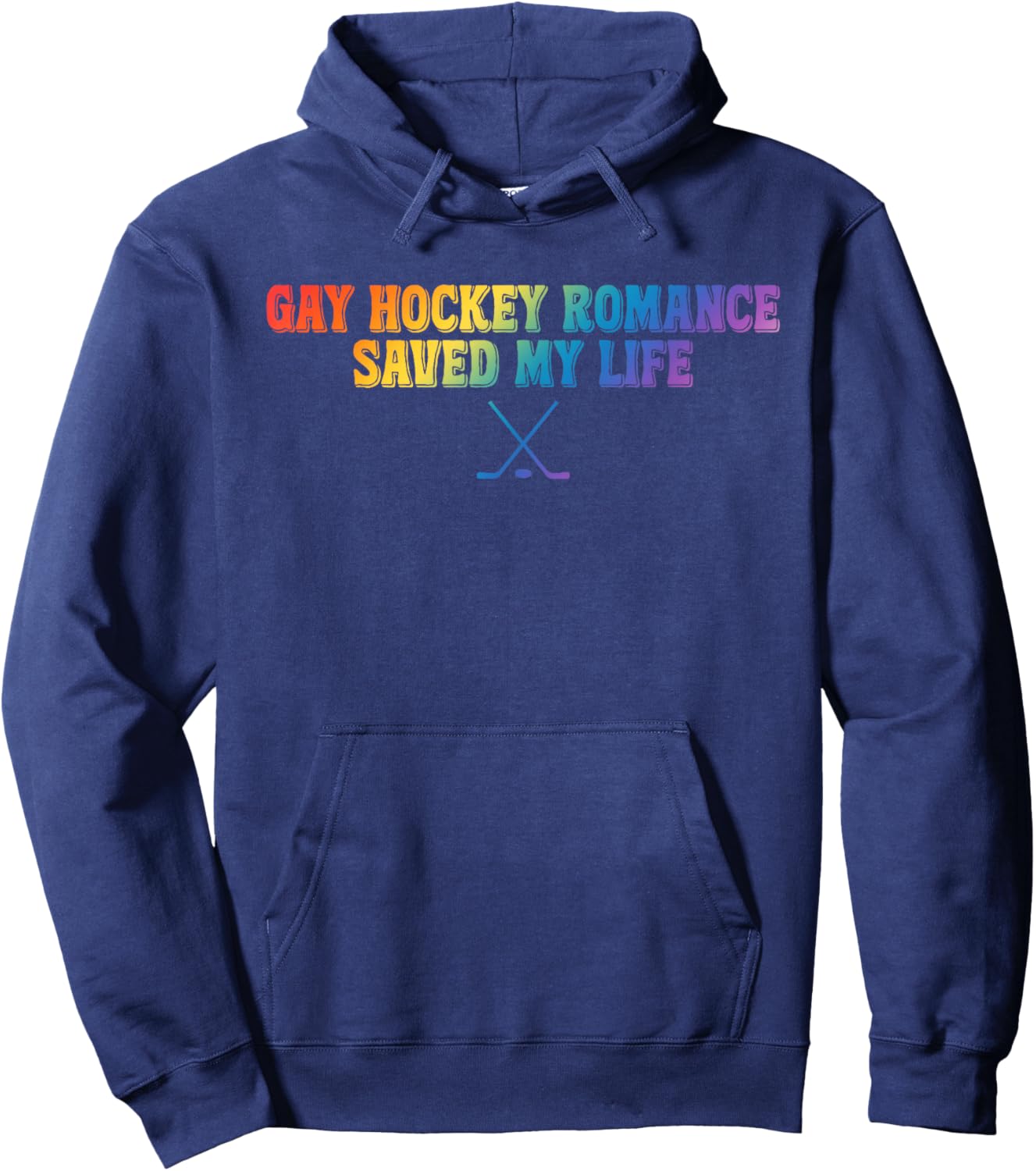 Gay Hockey Romance Saved My Life Funny Quote Hoodie - Hoodie | Navy