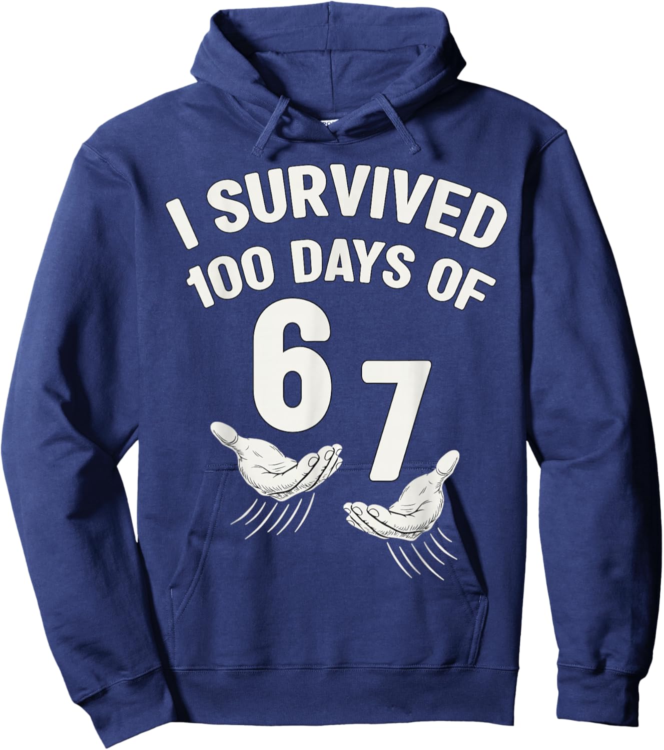 Survived 100 Days of 67 100th Day of School Teacher 6 7 Kids Hoodie - Hoodie | Navy