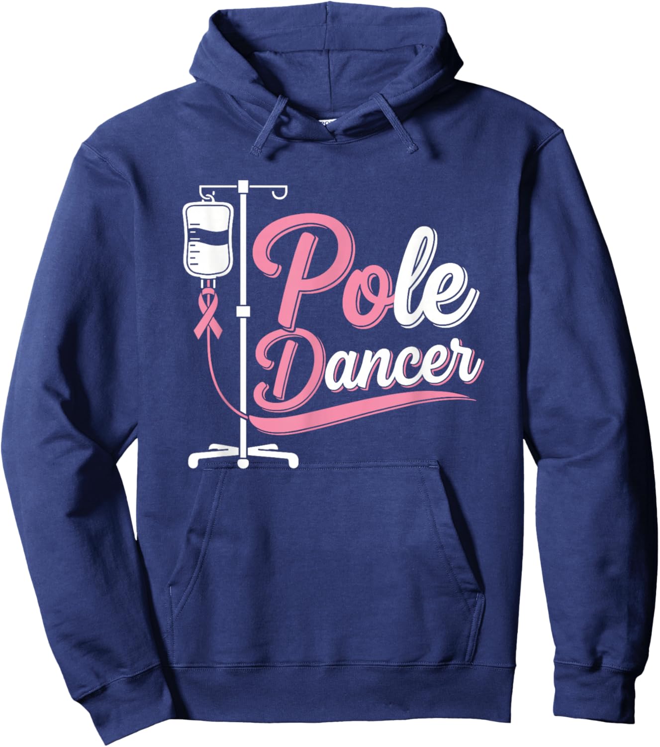 Pole Dancer Funny Breast Cancer Awareness Month Humor Women Hoodie - Hoodie | Navy