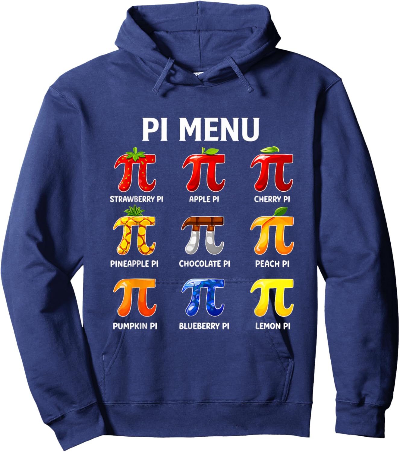 Menu Fruit Pie Funny Pi Day 3.14 Teachers Math Lover Hoodie - Hoodie | Navy