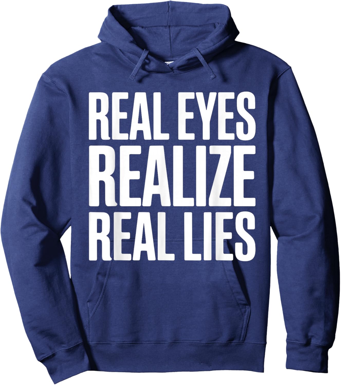 Real Eyes Realize Real Lies Hoodie - Hoodie | Navy