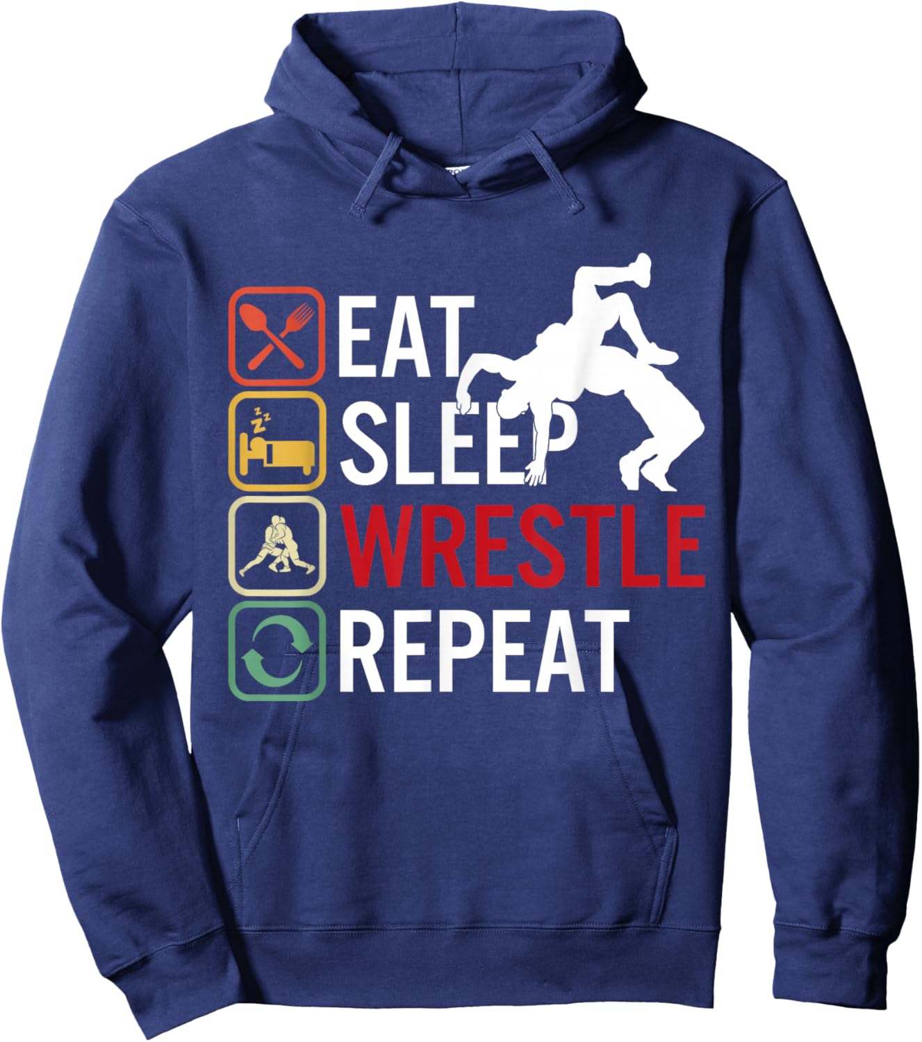 Eat Sleep Wrestle Repeat Wrestling Wrestler Hoodie - Hoodie | Navy