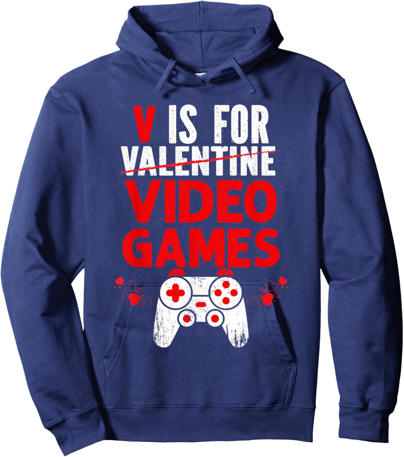 V is for Video Games Valentines Funny Gamer Boy Girls Kids Hoodie - Hoodie | Navy