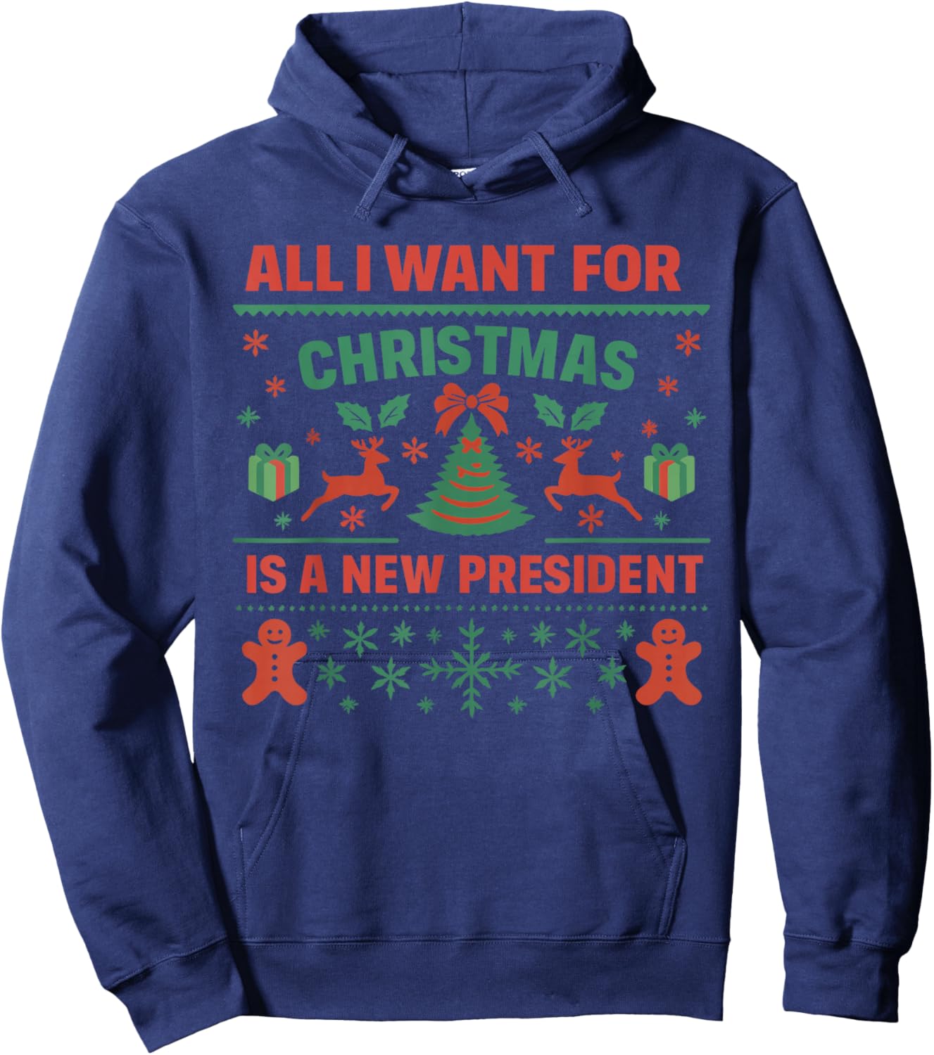 Retro All I Want for Christmas is A New President Ugly Xmas Hoodie - Hoodie | Navy