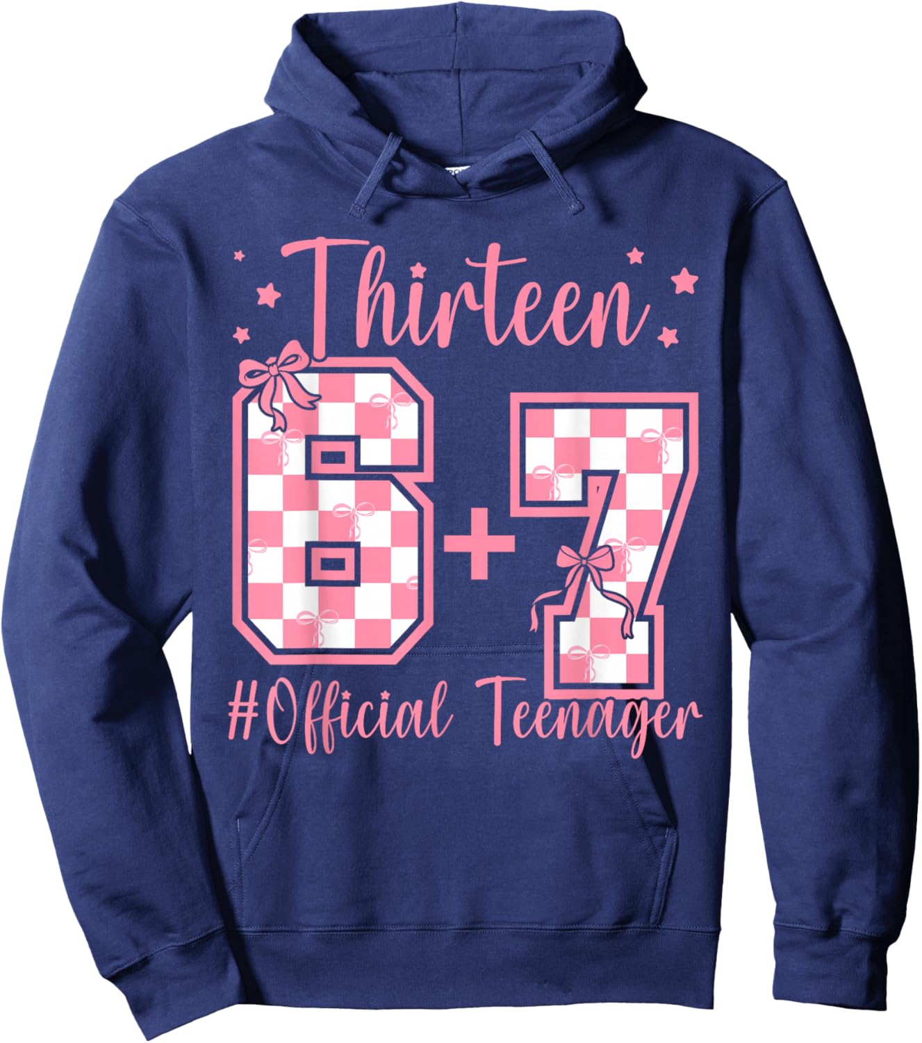 13th Birthday Official Teenager Six Seven Coquette Bow 6 7 Hoodie - Hoodie | Navy