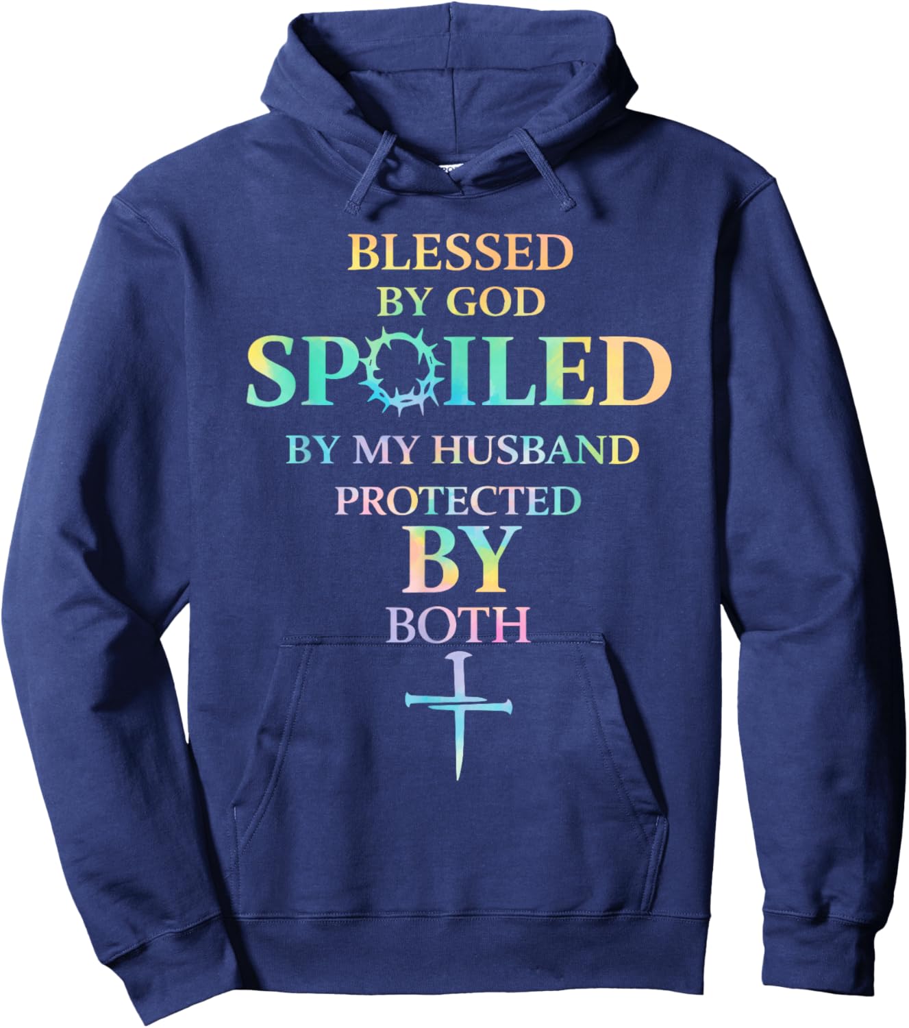 Blessed by God Spoiled by My Husband Protected by Boths Hoodie - Hoodie | Navy