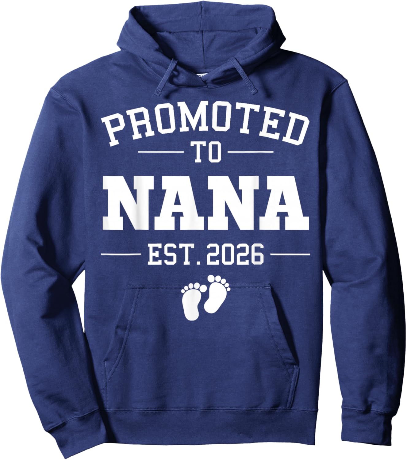 Promoted to Nana Est 2026 Pregnancy Announcement Hoodie - Hoodie | Navy