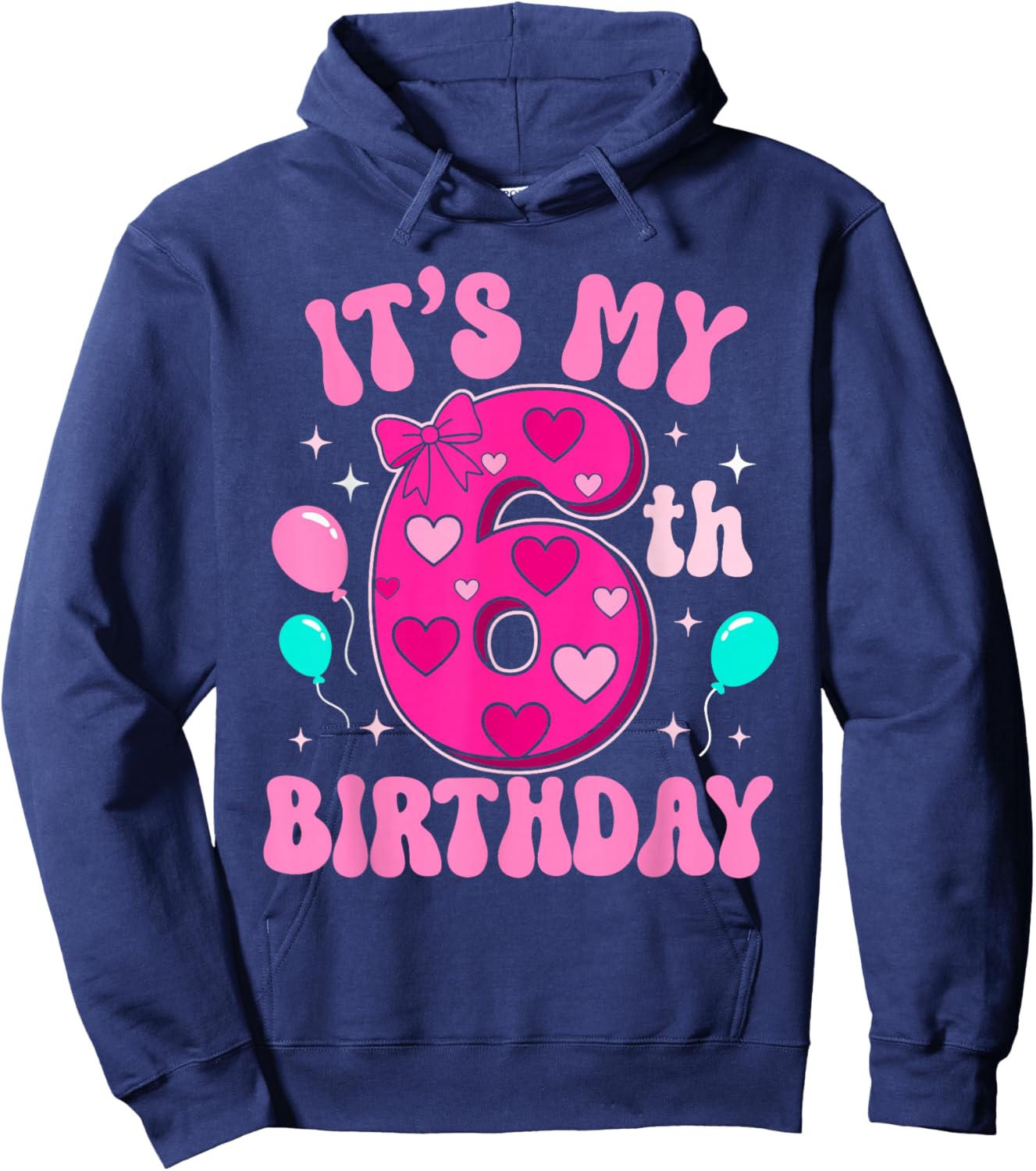 6 Year Old Pink Coquette Bow It's My 6th Birthday Girl Hoodie - Hoodie | Navy