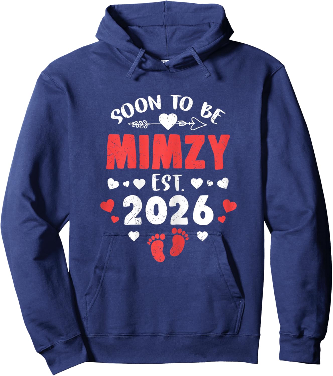 Soon to Be Mimzy Est 2026 Promoted to Grandma 26 Hoodie - Hoodie | Navy
