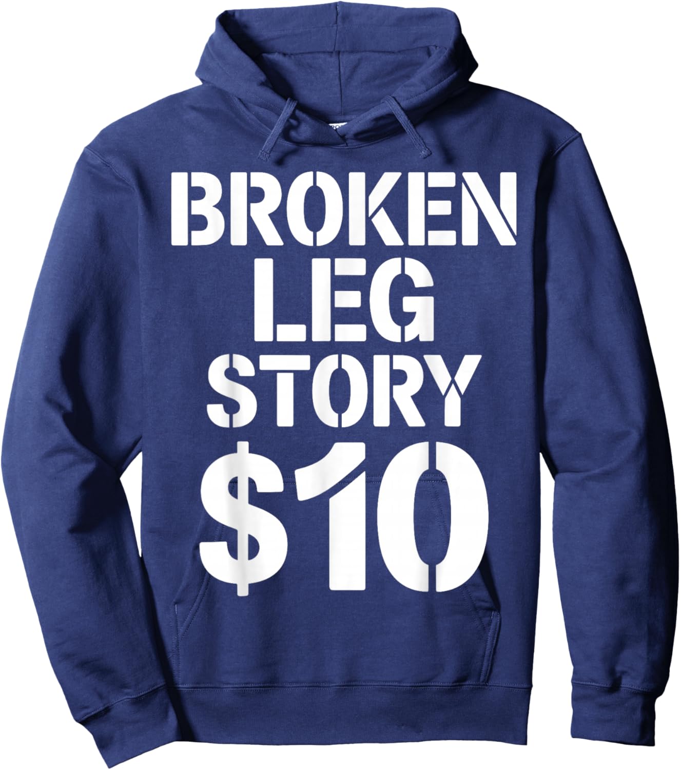 Best Broken Leg Art Men Women Kids Foot Ankle Knee Surgery Hoodie - Hoodie | Navy