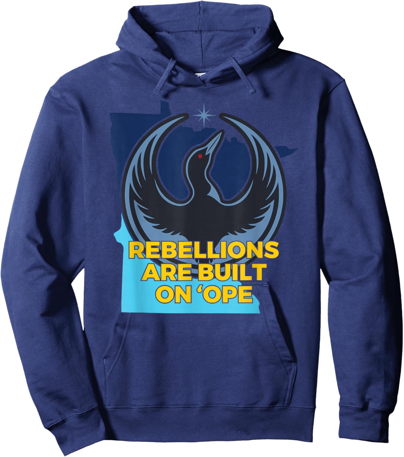Minnesota Rebel Loon Alliance Rebellions are Built On 'Ope Hoodie - Hoodie | Navy