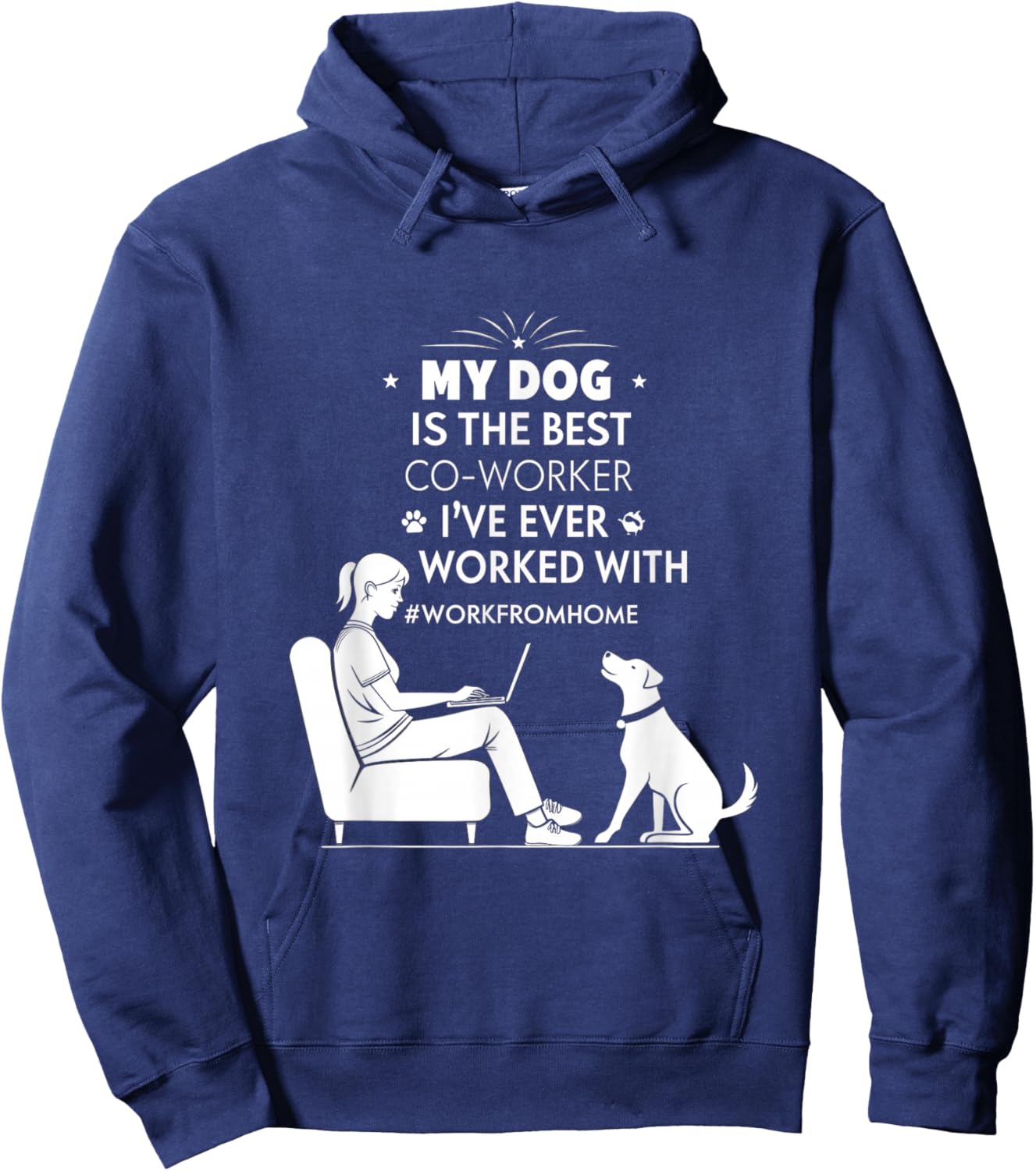 My Dog is The Best Co-Worker I've Ever Worked with Hoodie - Hoodie | Navy