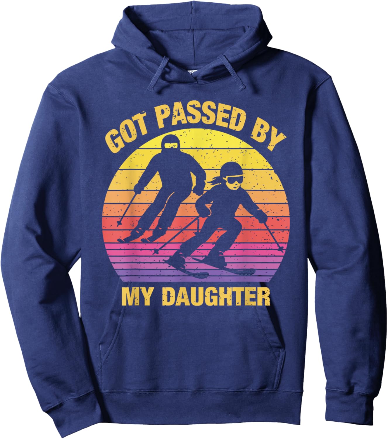 Got Passed by My Daughter Funny Skiing Family Hoodie - Hoodie | Navy