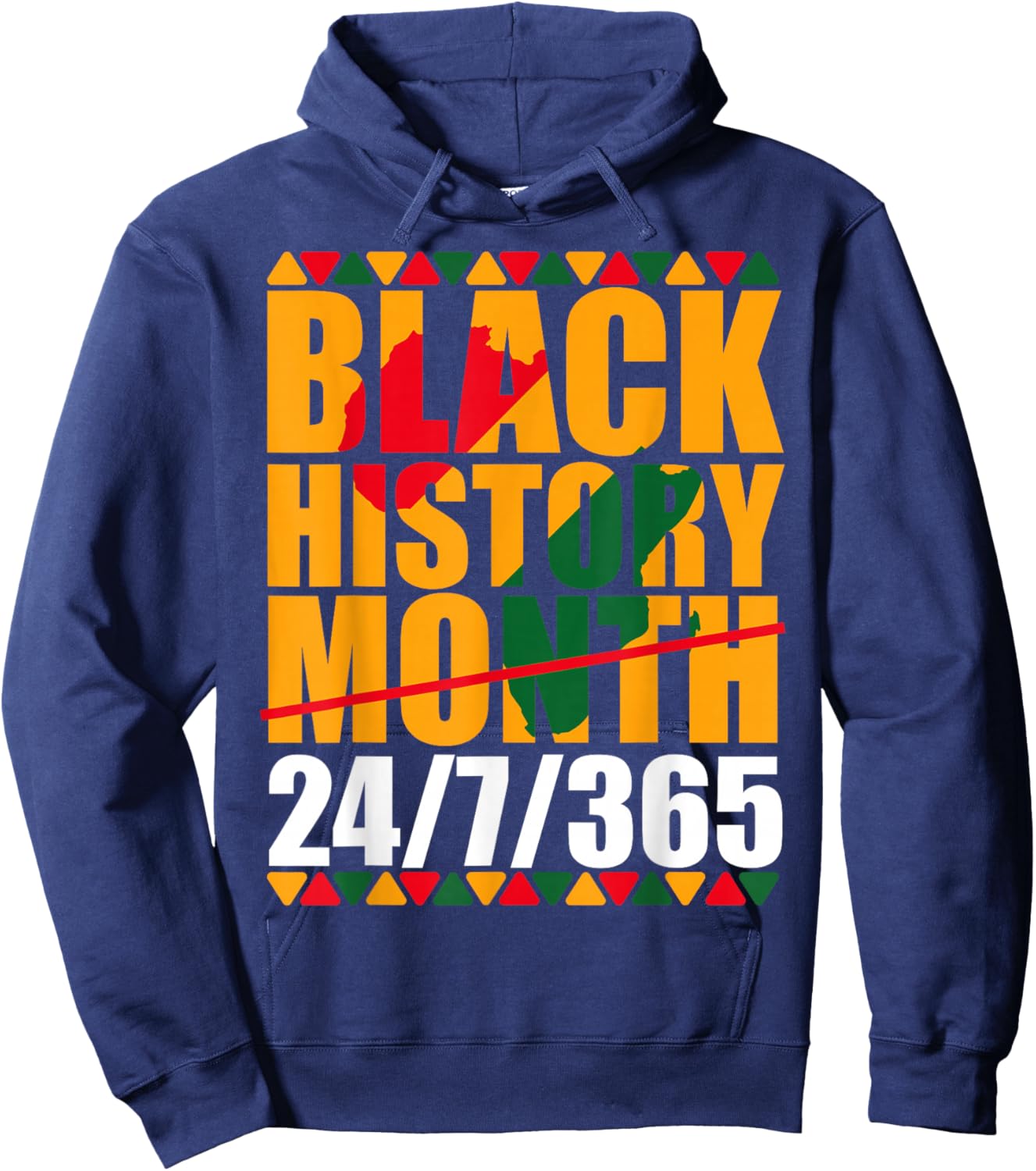 Black History Month 24 7 365 Black Pride African American Hoodie - Hoodie | Navy