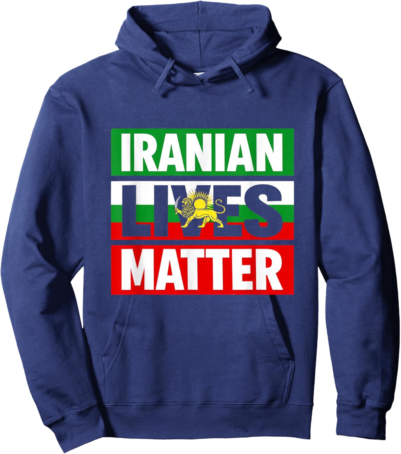 Iranian Lives Matter Free Iran Make Iran Great Again Hoodie - Hoodie | Navy