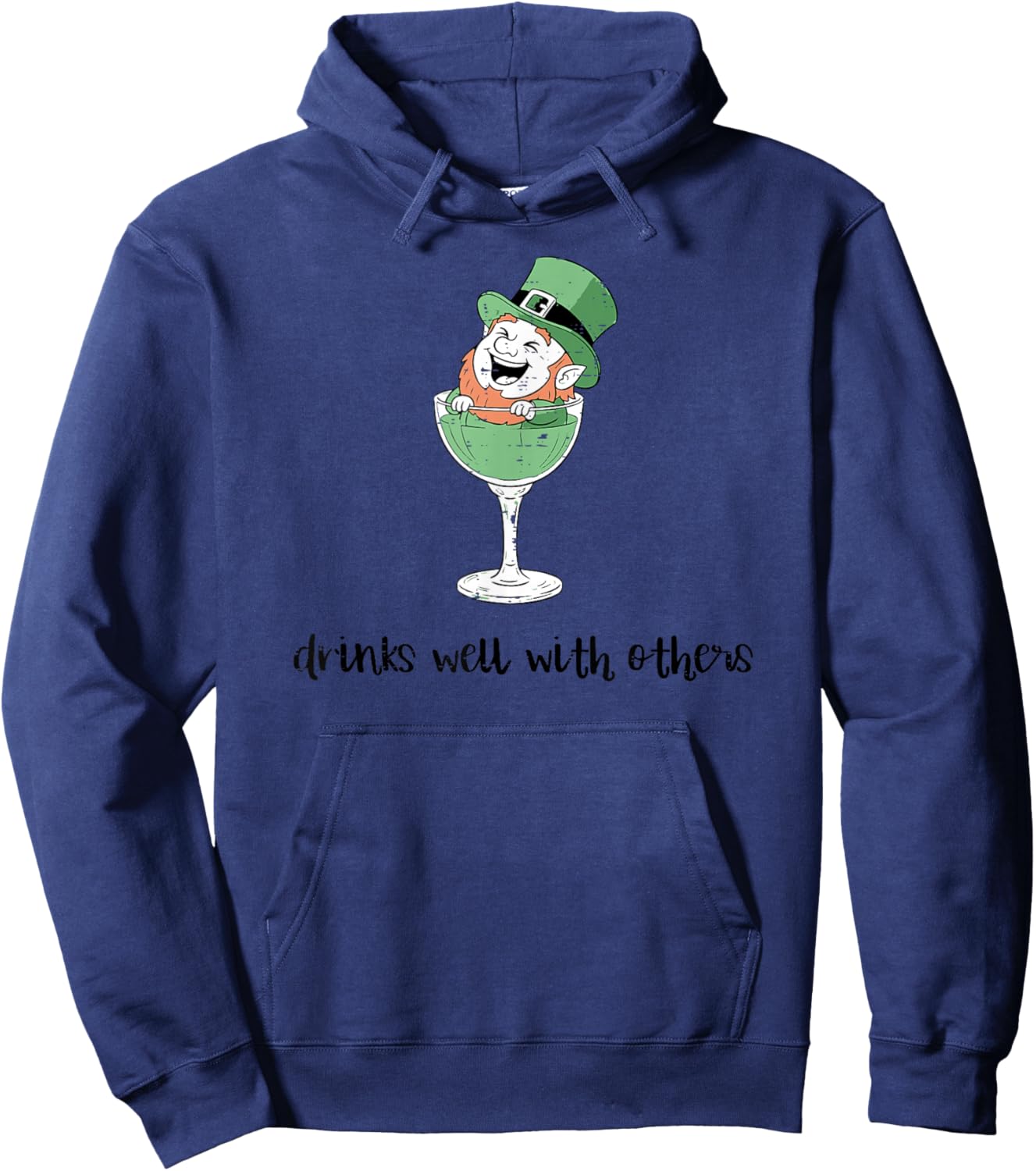 St Patricks Day Leprechaun Glass Drinks Well Other Men Women Hoodie - Hoodie | Navy