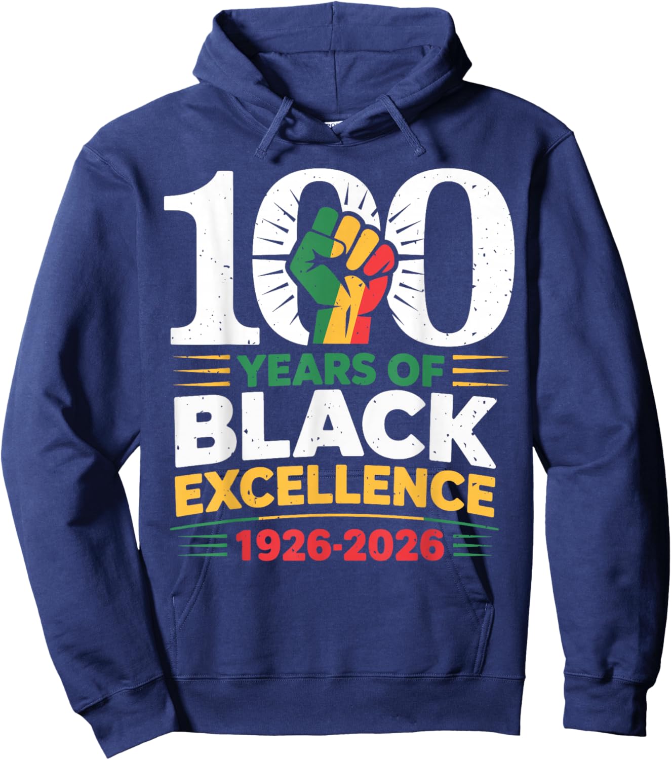 100 Years of Black Excellence Centennial Black History Month Hoodie - Hoodie | Navy