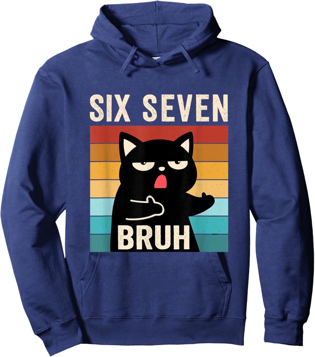Funny 67 Meme Bruh with Cat Boys Girls Teens Six Seven Bruh Hoodie - Hoodie | Navy