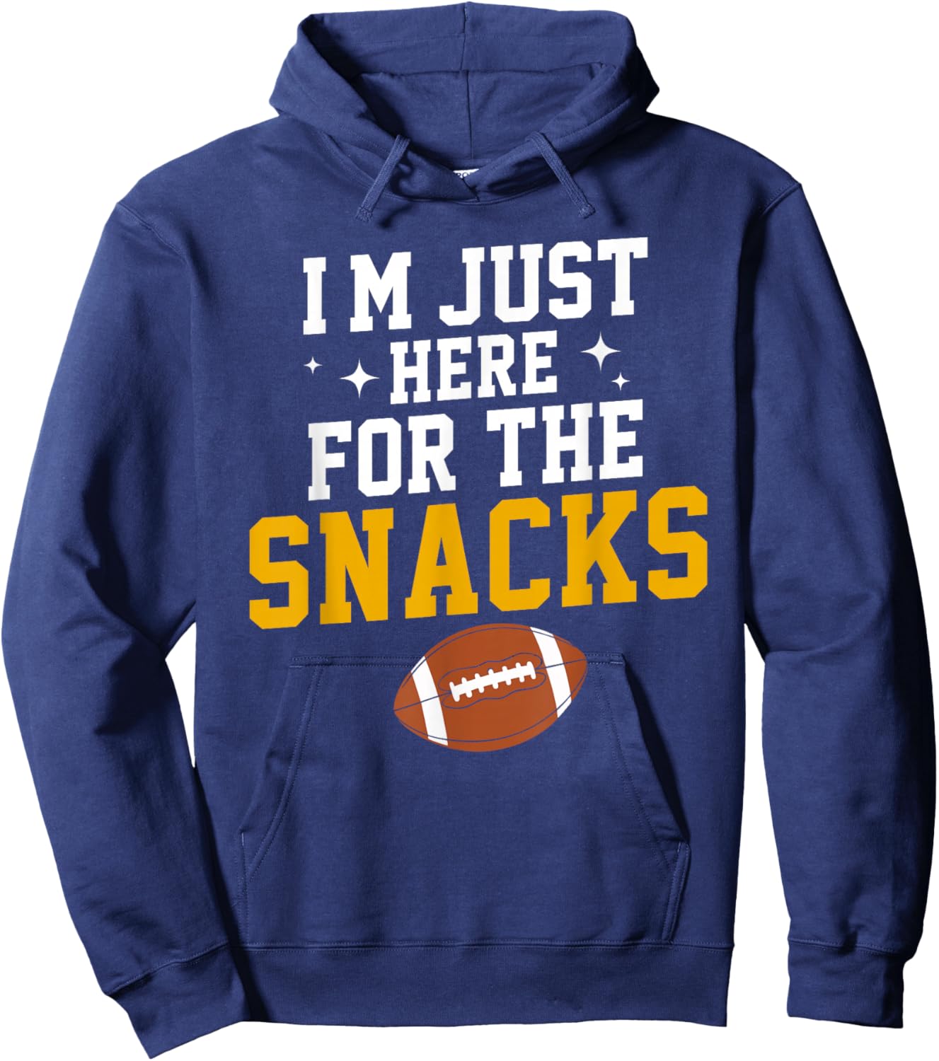 Just Here for The Snacks American Football Funny Women Kids Hoodie - Hoodie | Navy