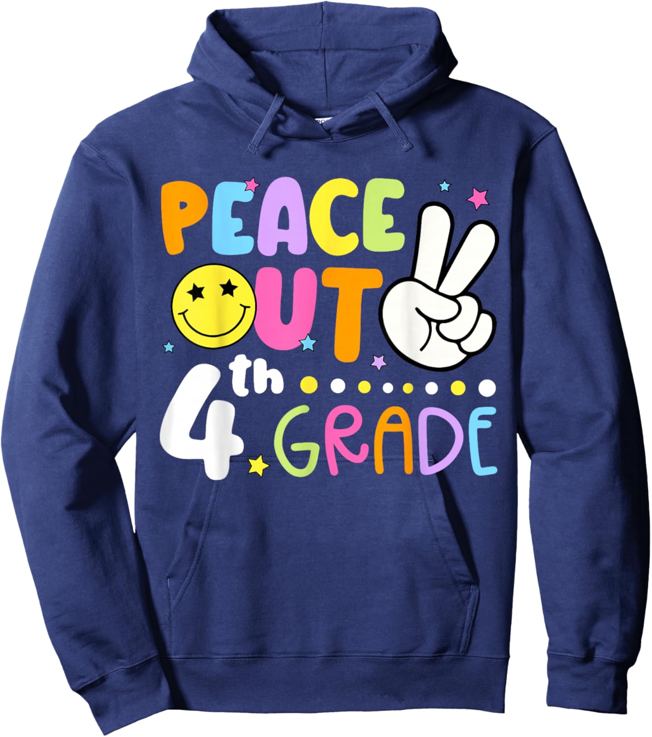 Last Day of School 4th Grade Smile Face Peace Out Boy Girl Hoodie - Hoodie | Navy
