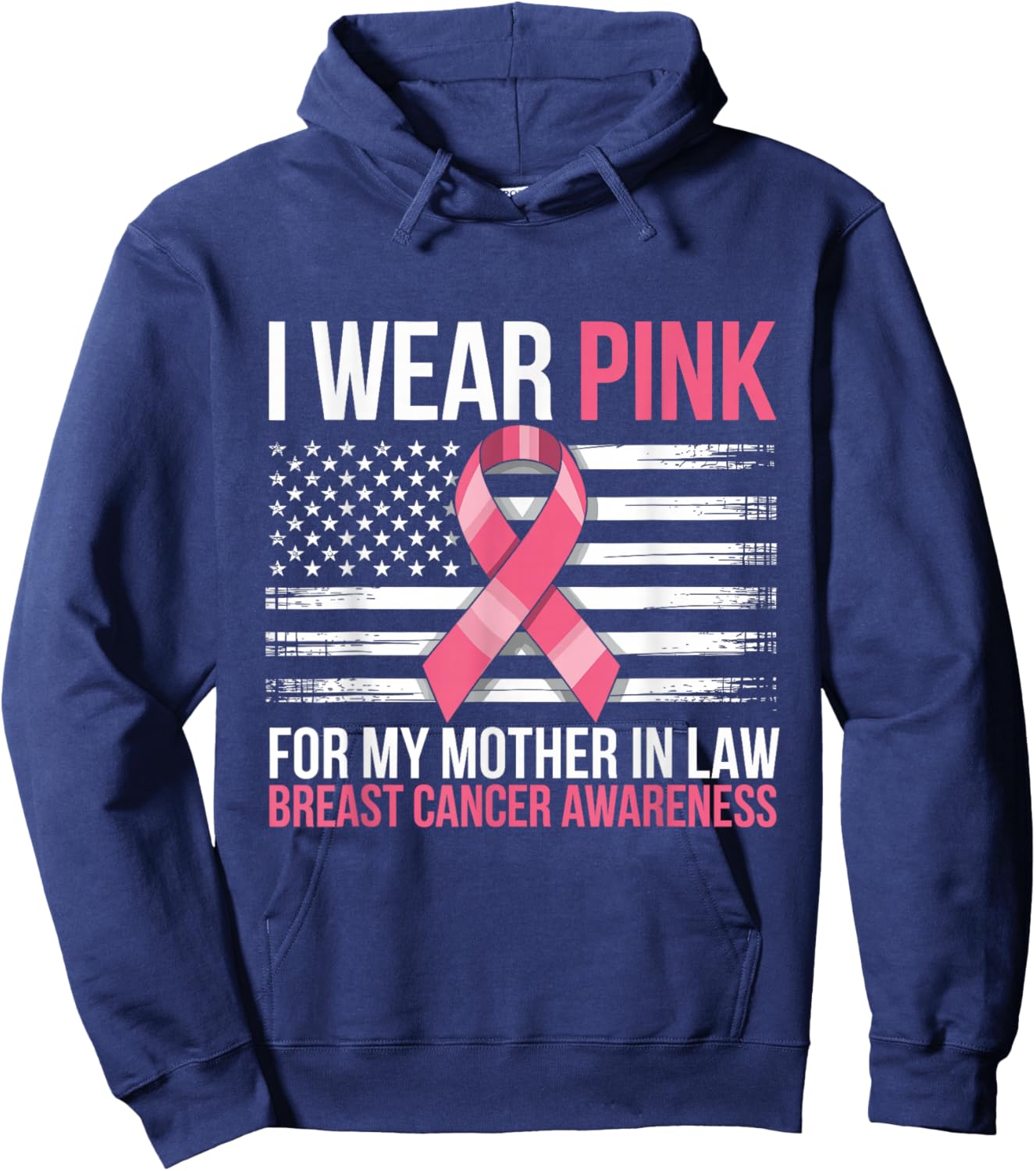 I Wear Pink for My Mother in Law Breast Cancer Awareness Hoodie - Hoodie | Navy
