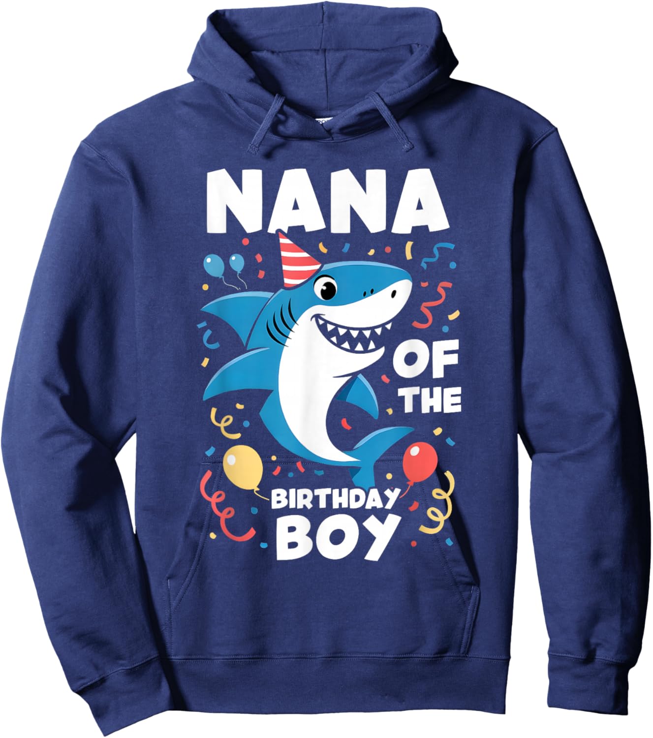 Shark Birthday Nana of The Birthday Boy Family Matching Hoodie - Hoodie | Navy