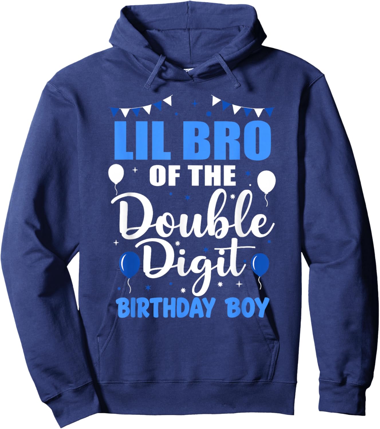 Lil Bro of The Double Digit Birthday Boy 10 Year Old 10th Hoodie - Hoodie | Navy