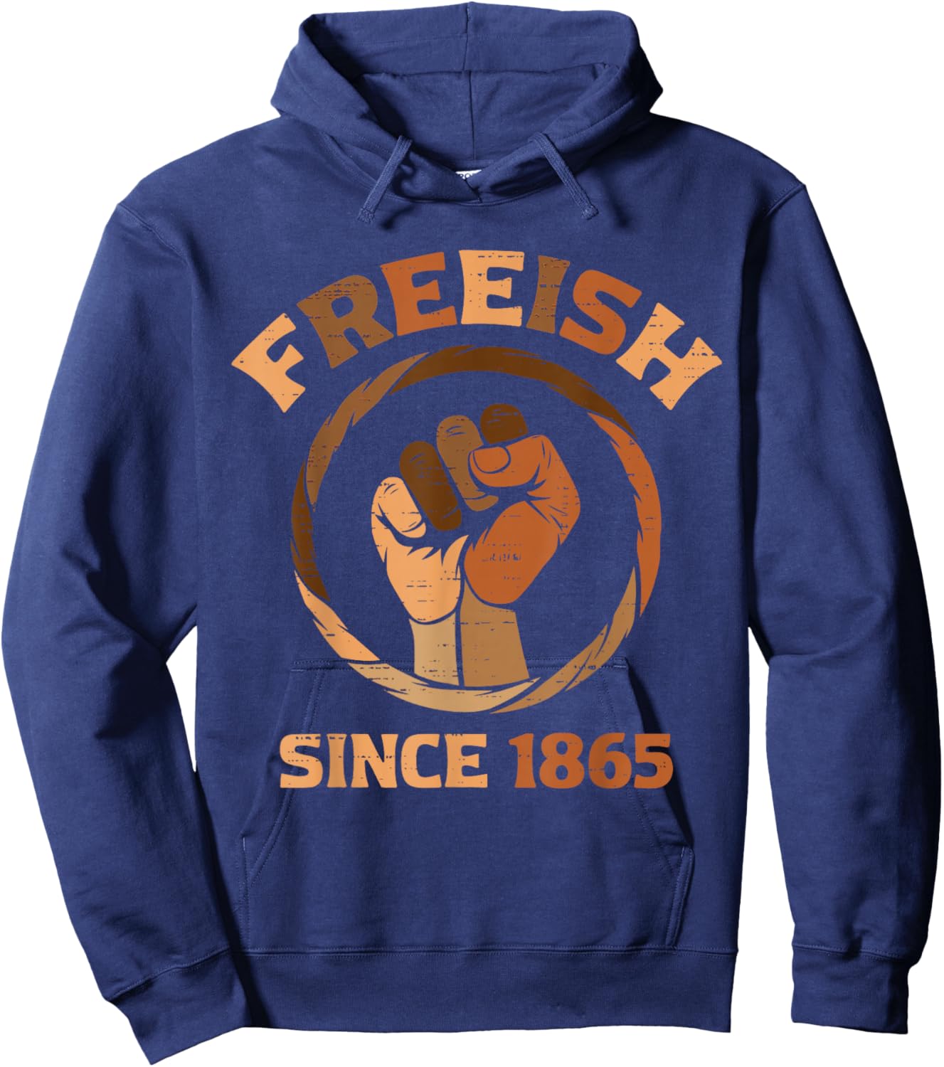 Freeish Since 1865 Black History Melanin African Juneteenth Hoodie - Hoodie | Navy