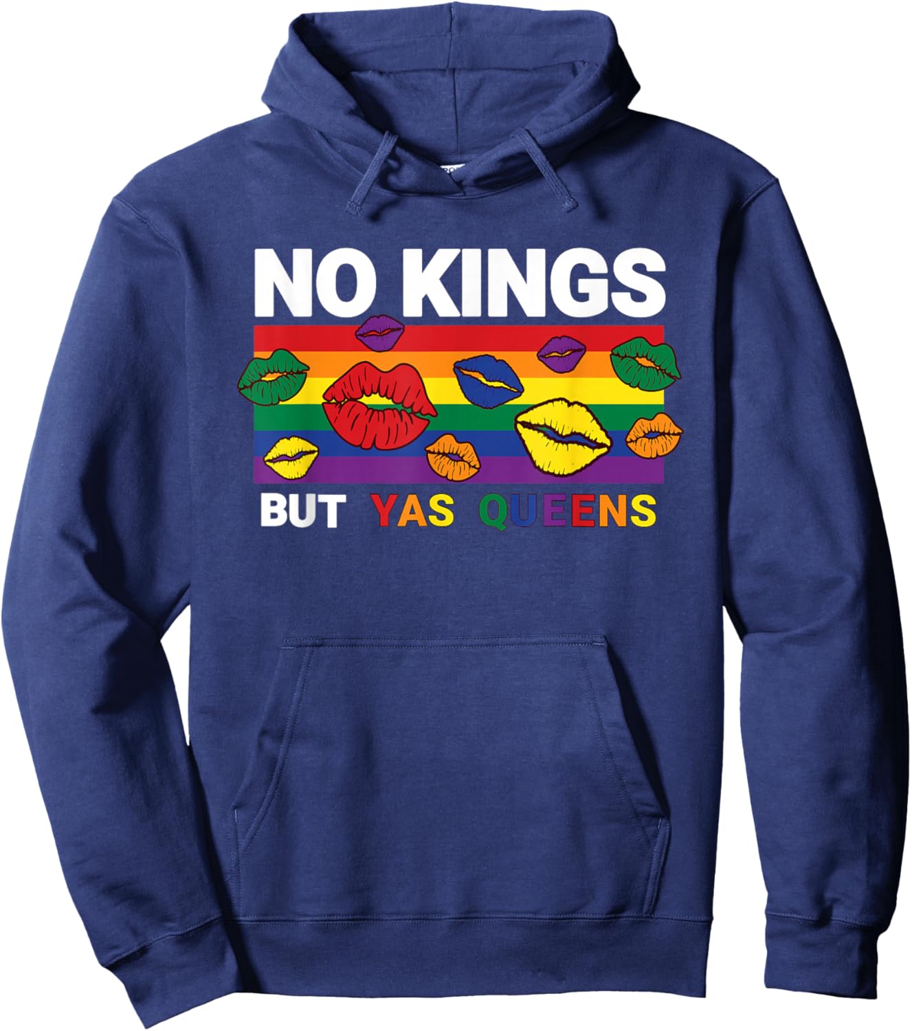 No Kings Pride Yas Queen Protest Political Hoodie - Hoodie | Navy