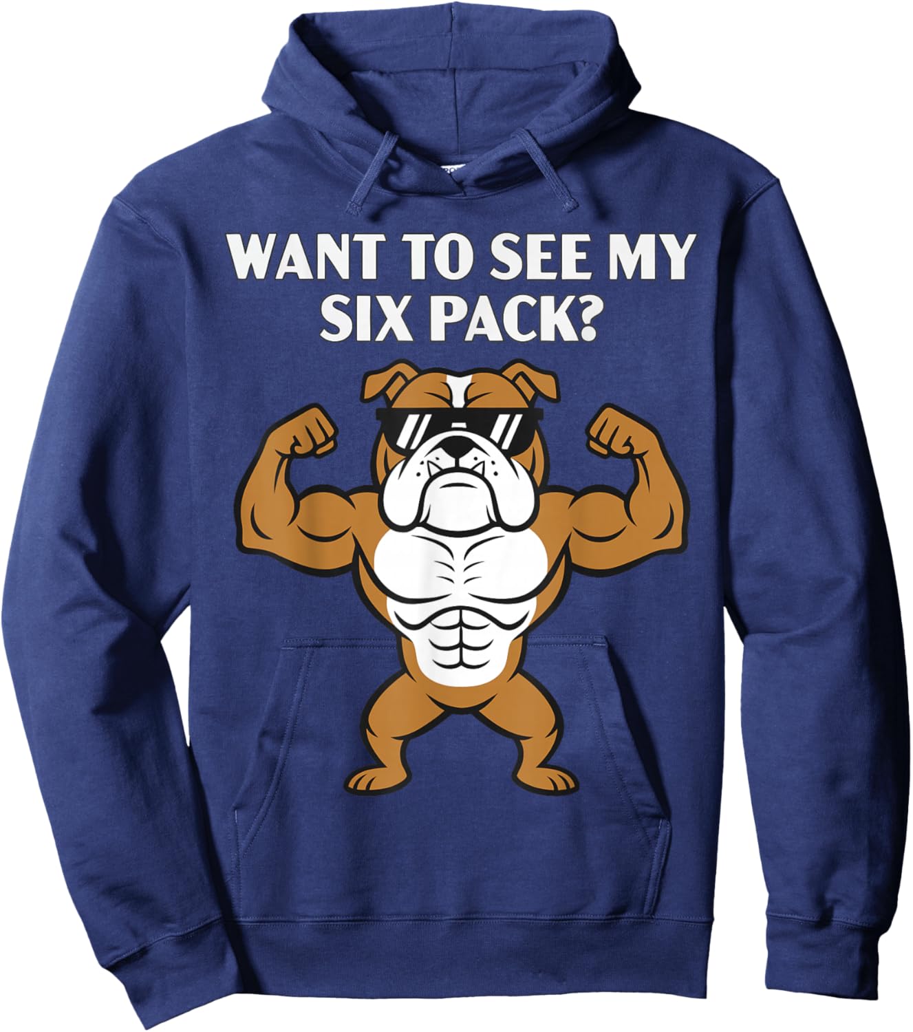 Want to See My Six Pack Funny Gym Workout Dog Lover Hoodie - Hoodie | Navy