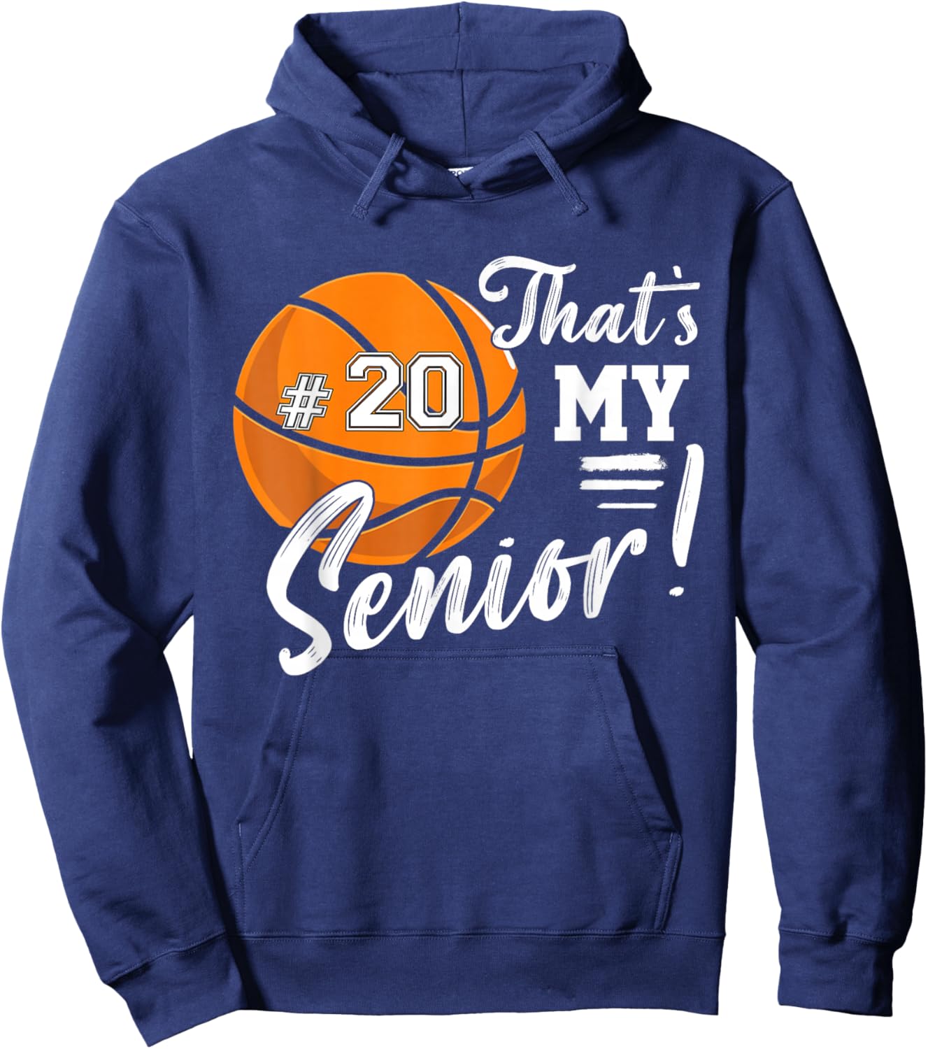 Custom That's My Senior Player Number 20 Basketball Game Day Hoodie - Hoodie | Navy