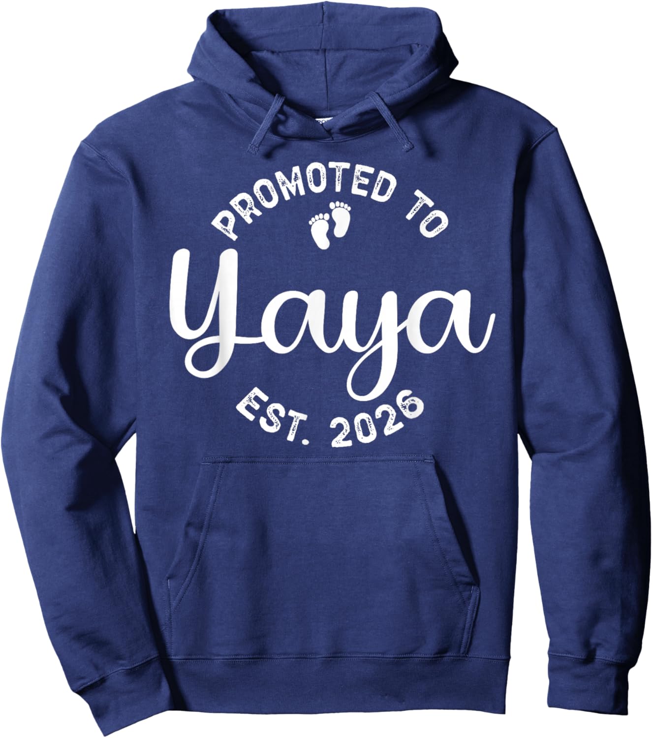 Promoted to Yaya Est 2026 Expect Baby 2026 Hoodie - Hoodie | Navy