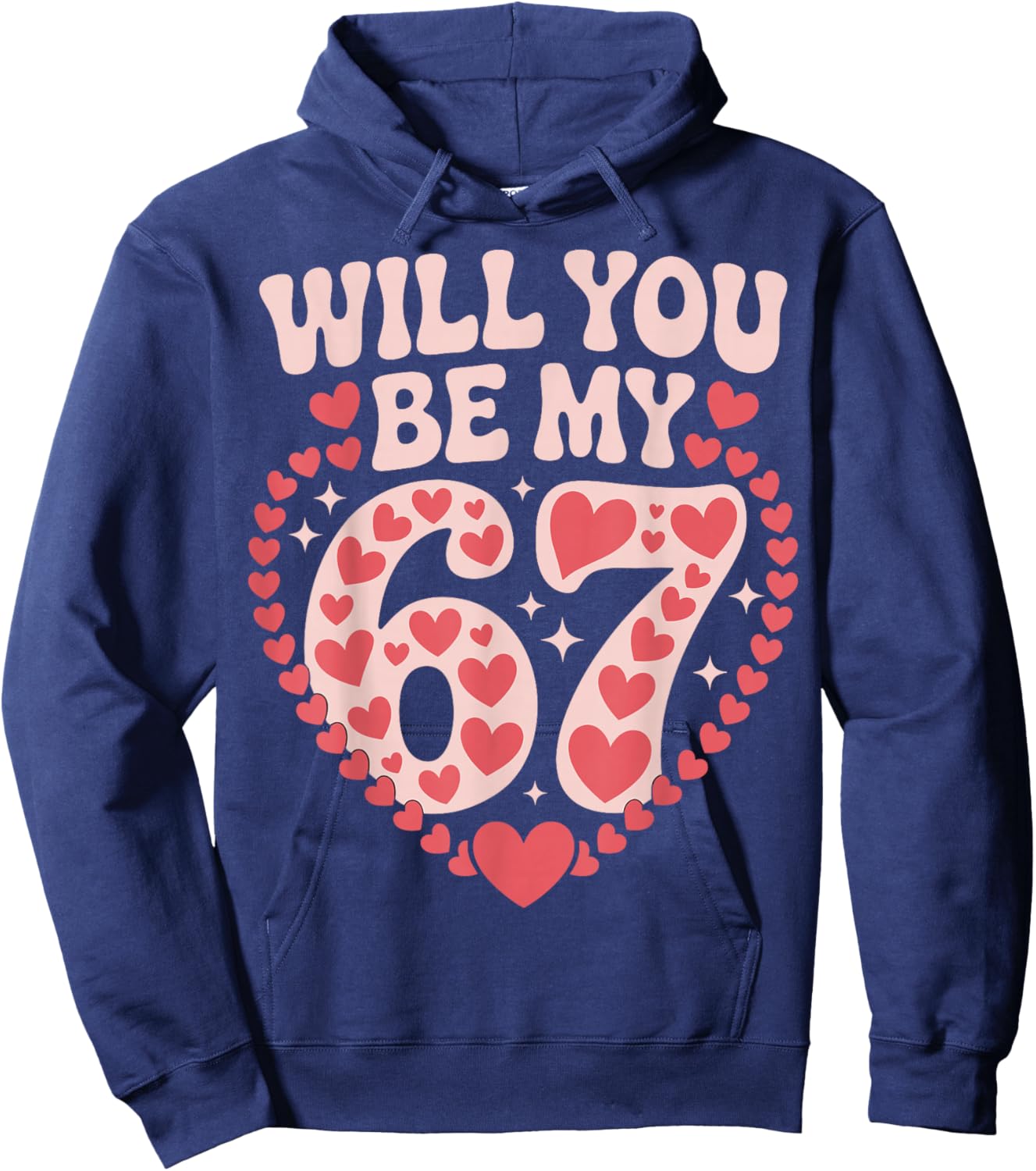 Valentine 67 Meme Six Seven Hearts Flower Boy Girl Kid Hoodie - Hoodie | Navy
