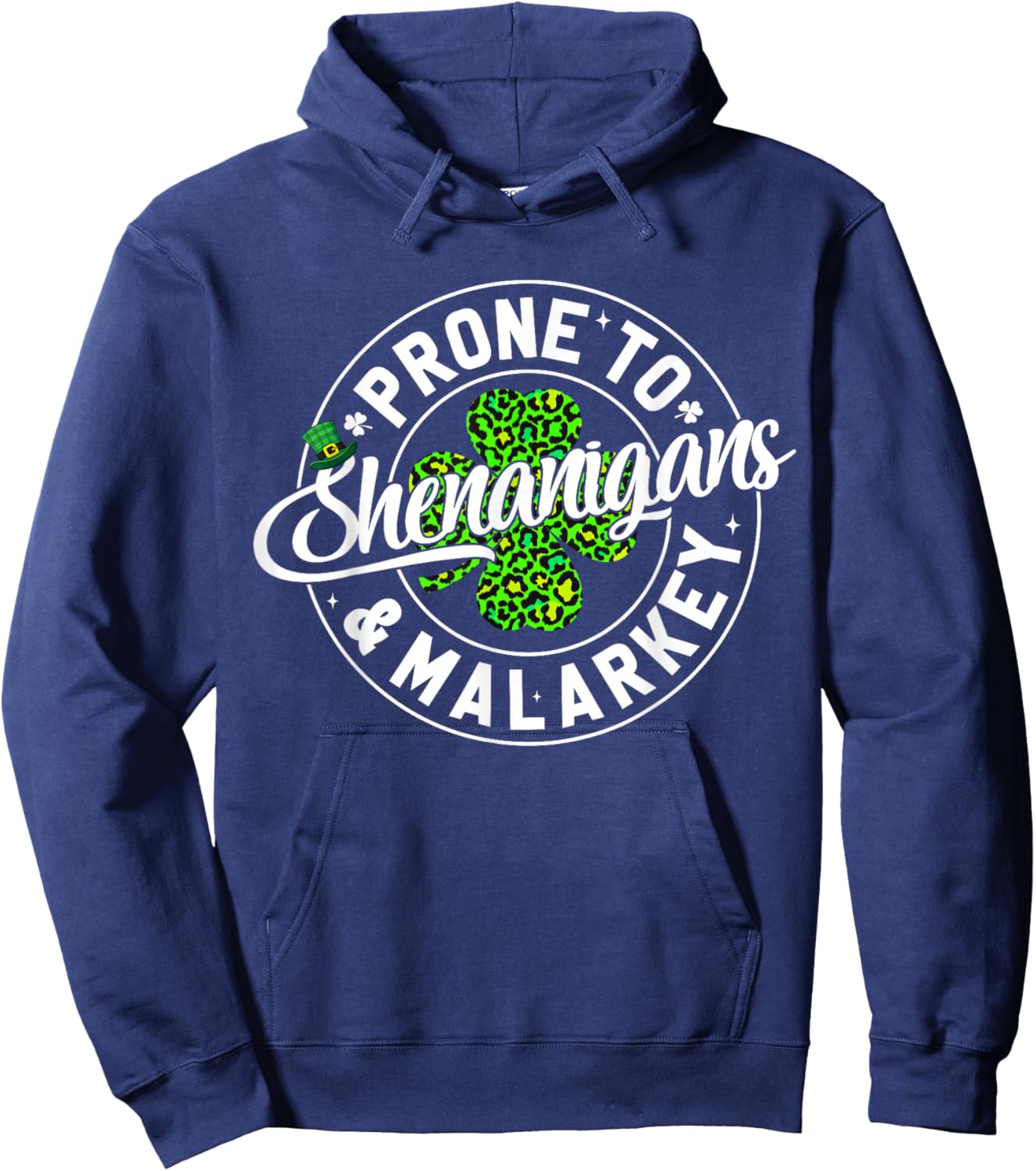 Prone to Shenanigans and Malarkey Leopard St Patricks Women Hoodie - Hoodie | Navy