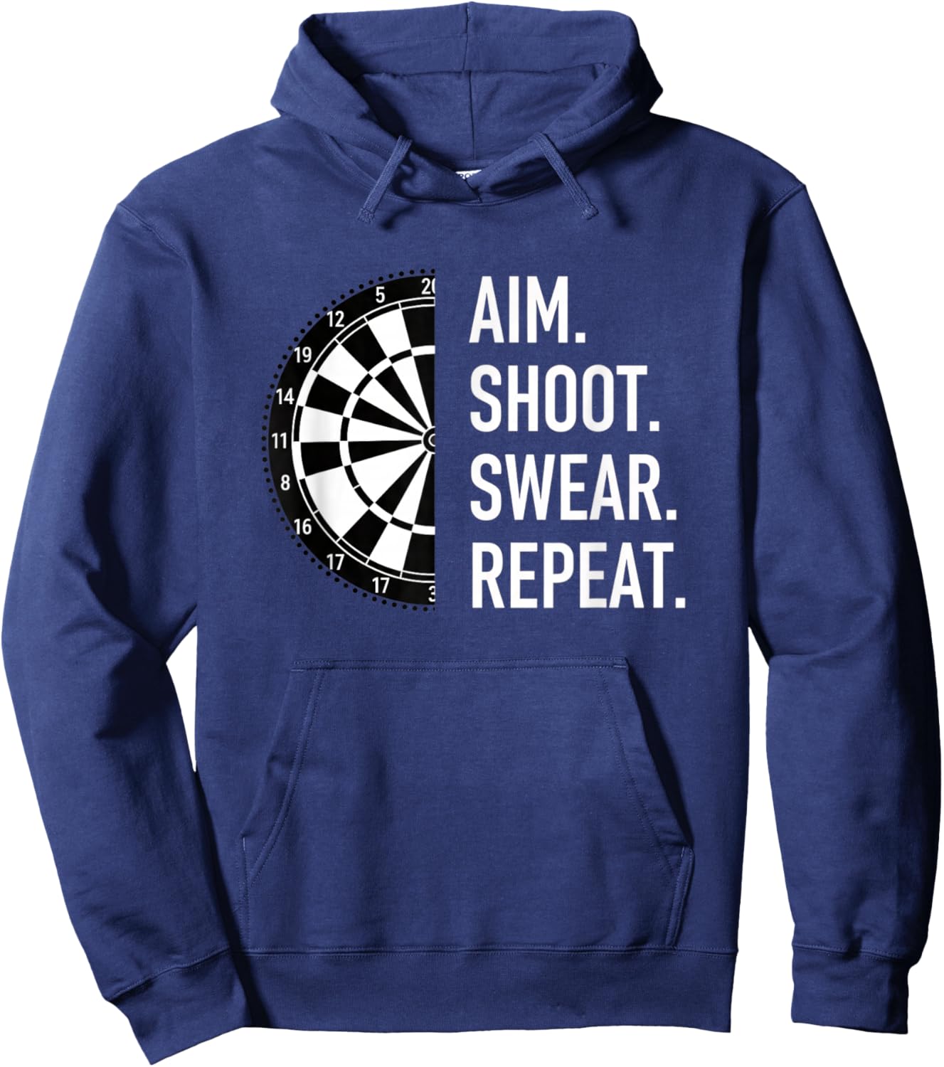 Aim Shoot Swear Repeat Darts Funny Playing Pub Game Humor Hoodie - Hoodie | Navy