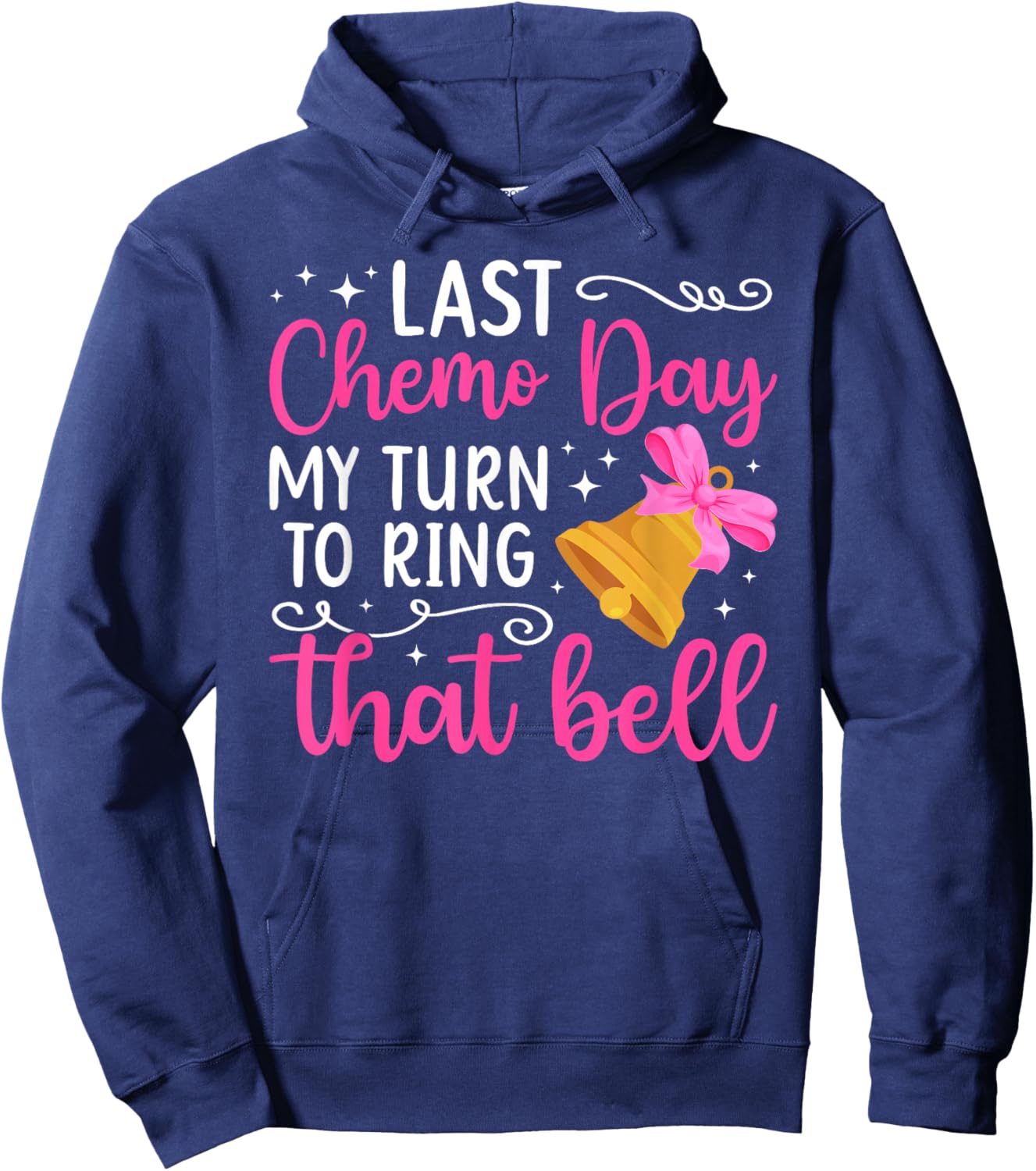 Last Chemo Day Last Day of Chemo Survivor End of Chemo Hoodie - Hoodie | Navy