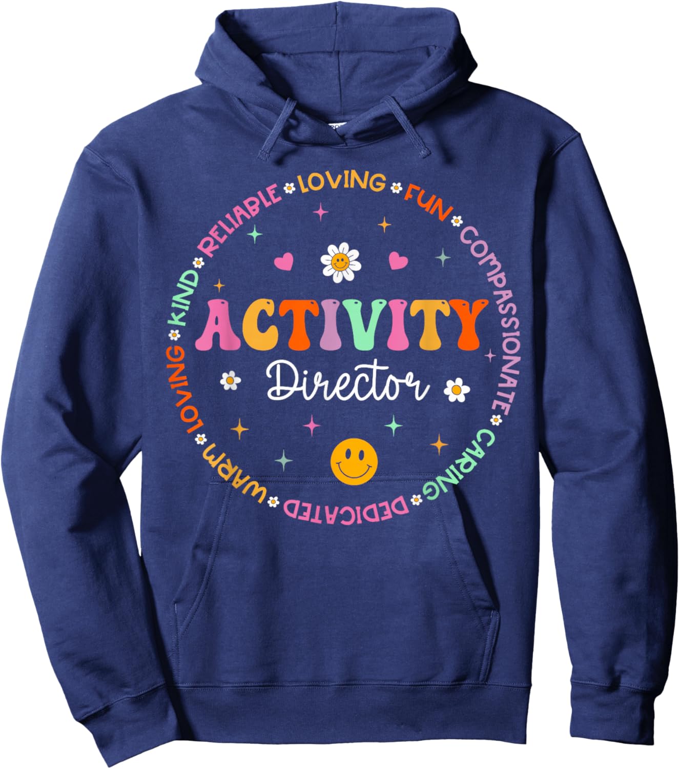Activity Director Activity Professionals Week Healthcare Hoodie - Hoodie | Navy