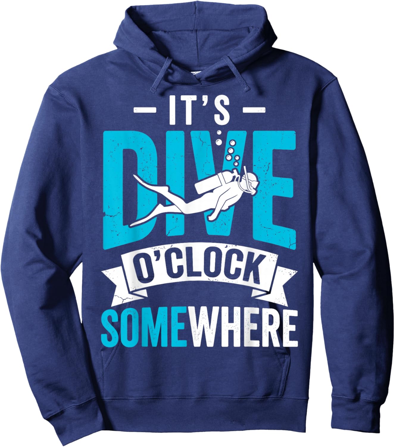 It's Dive O'clock Some Where Scuba Diving Diver Funny Hoodie - Hoodie | Navy