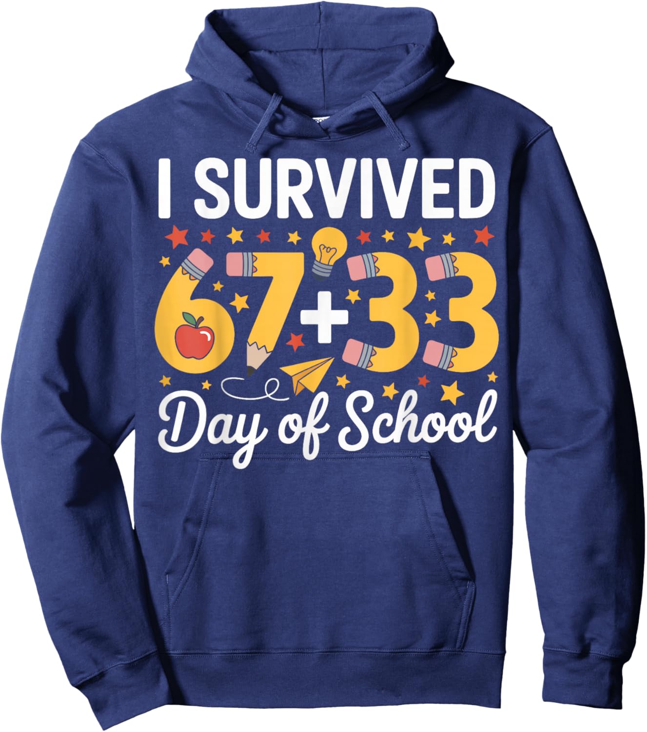 I Survived 100 Days of School Six Seven Meme Teacher Student Hoodie - Hoodie | Navy