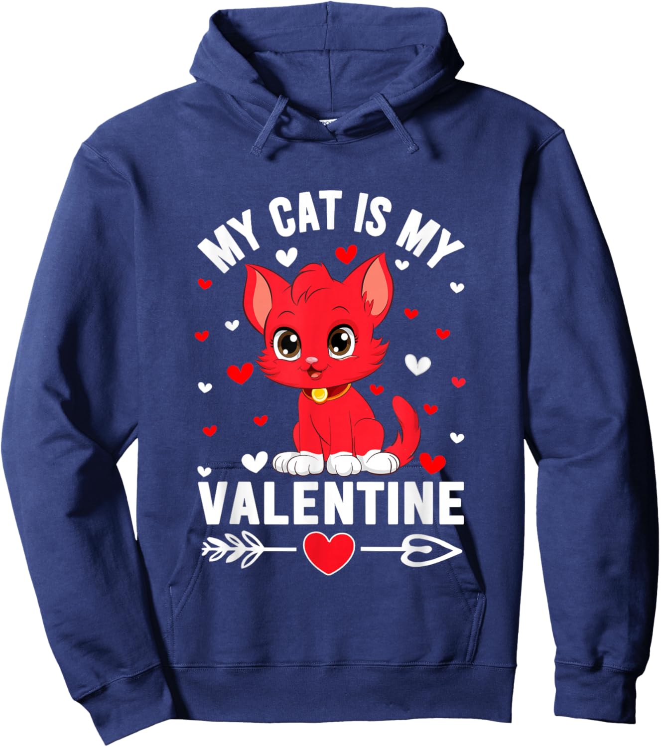 My Cat is My Valentine Cute Cat Heart Love Romantic Hearts Hoodie - Hoodie | Navy