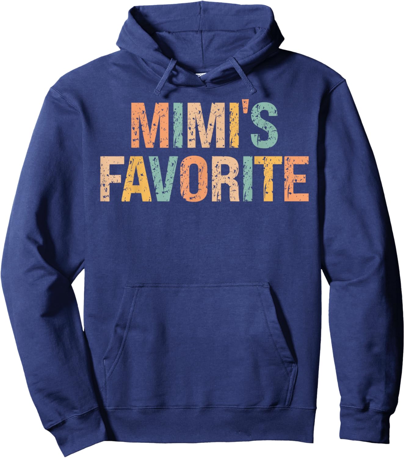 Retro Mimis Favorite Son Daughter I'm Mimi's Favorite Funny Hoodie - Hoodie | Navy